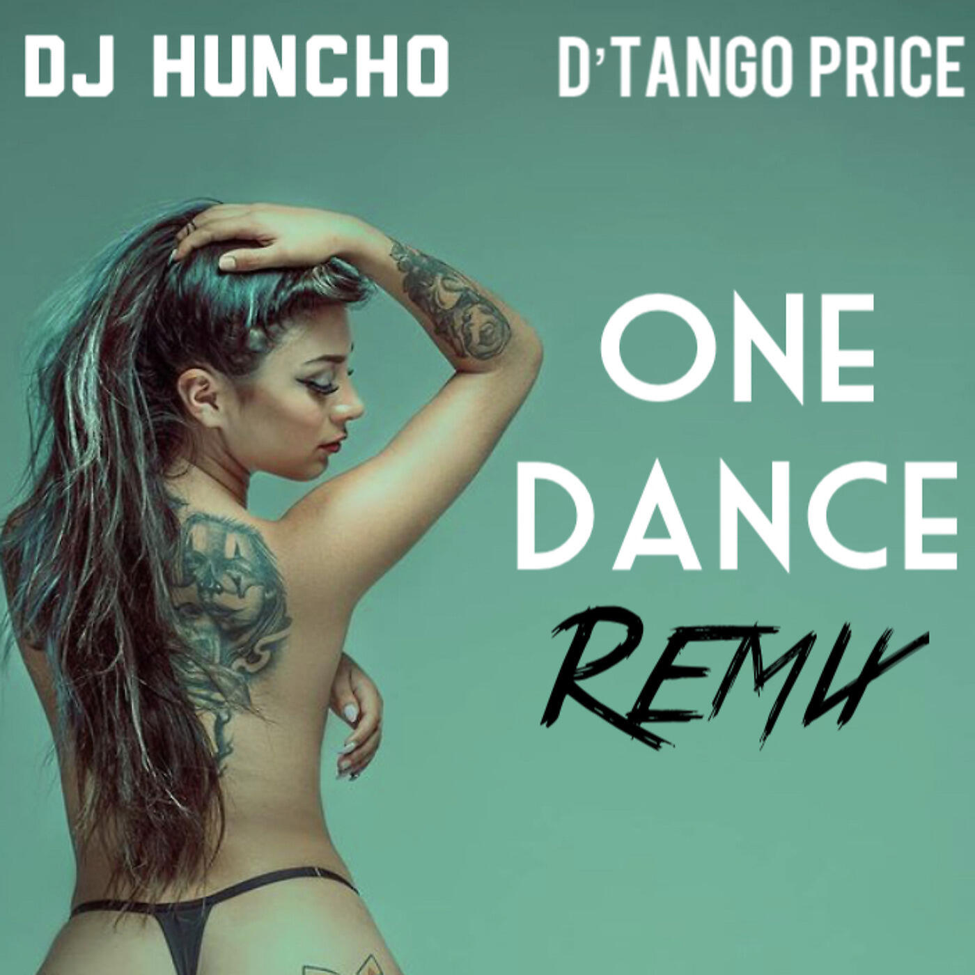 DJ Huncho - One Dance (Remix)