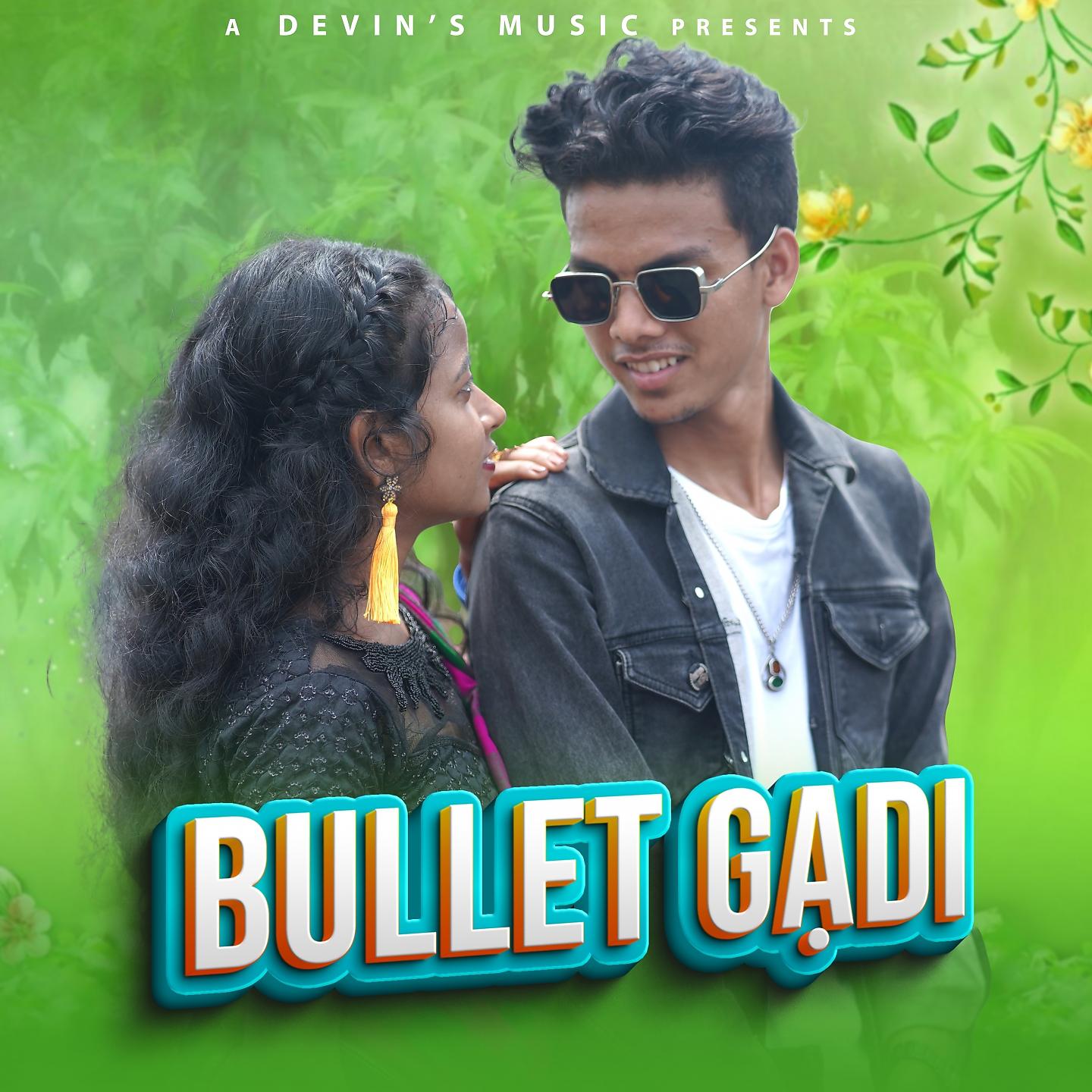 Постер альбома Bullet Gadi