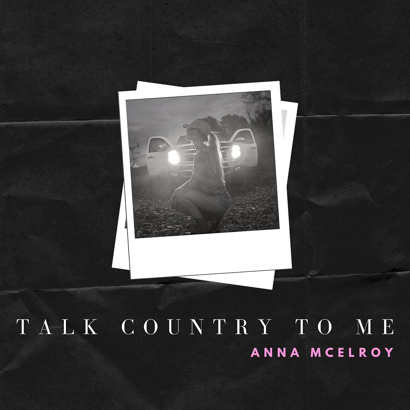 Постер альбома Talk Country to Me