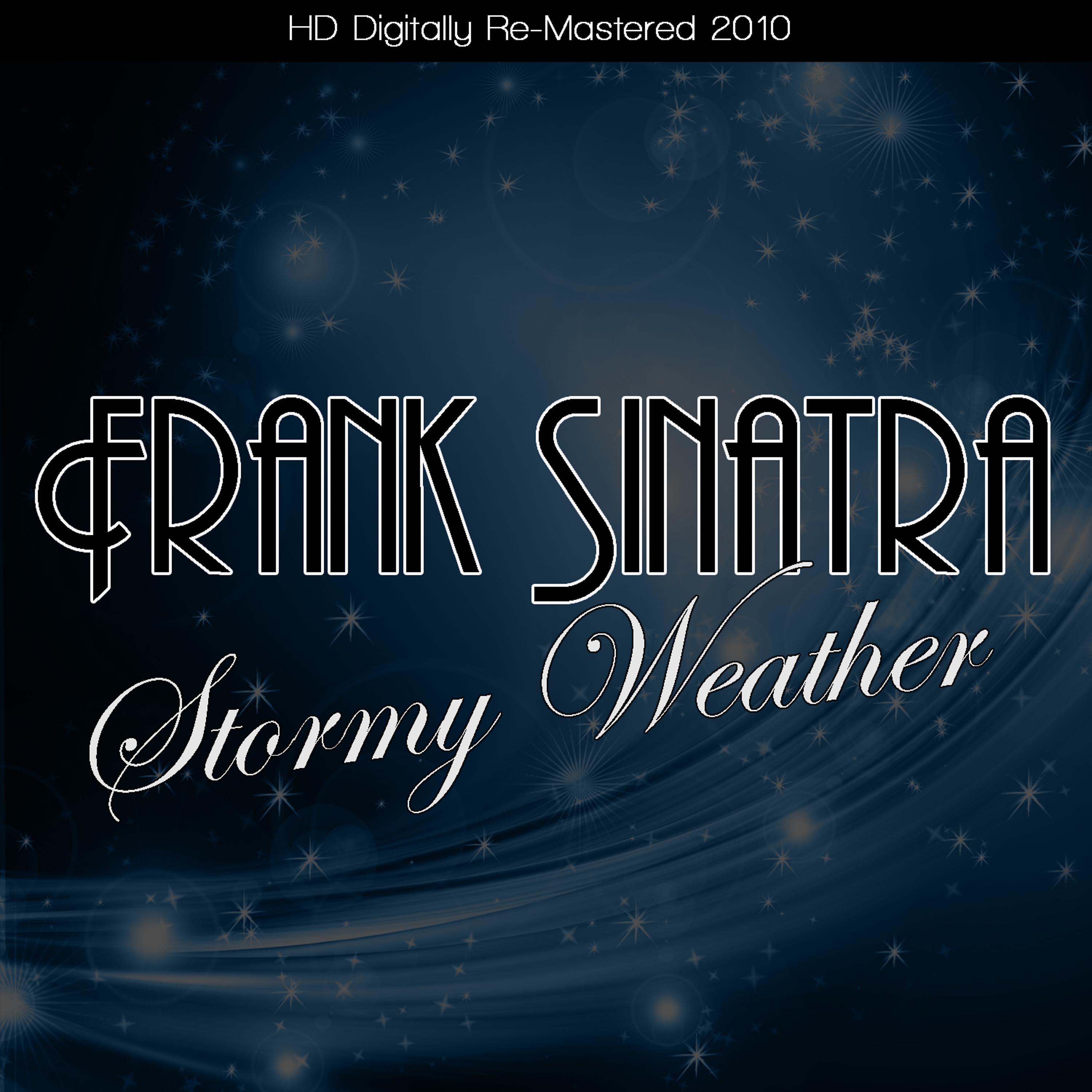 Постер альбома Stormy Weather (HD Digitally Re-Mastered 2010)