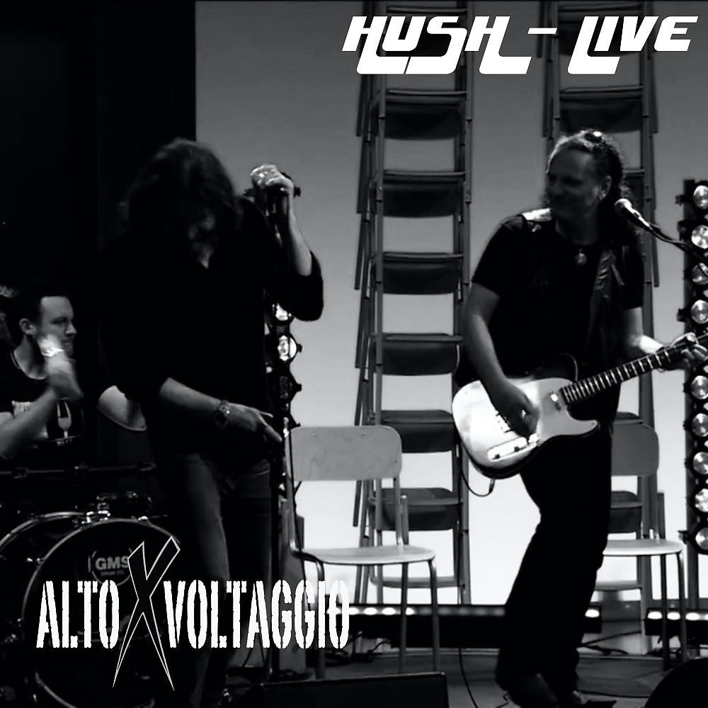 Постер альбома Hush (Live)