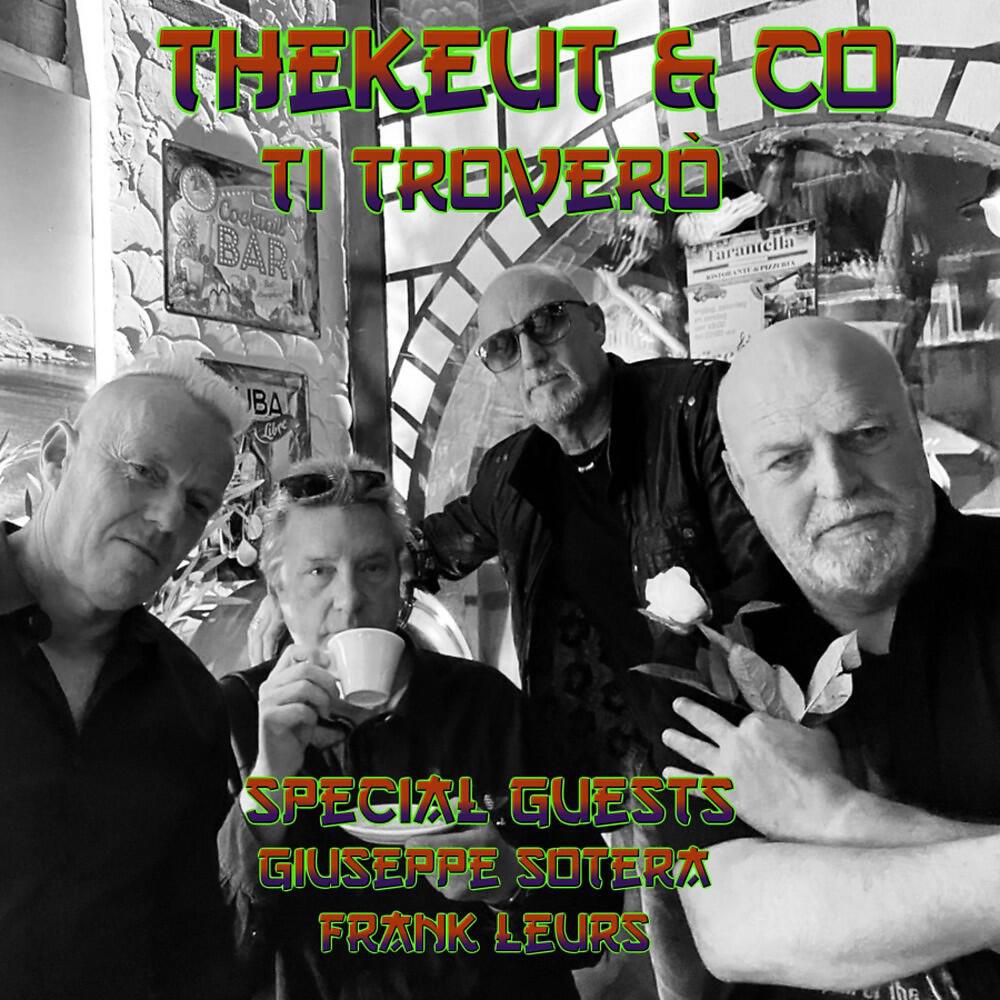 TheKeut & Co - Ti trovero