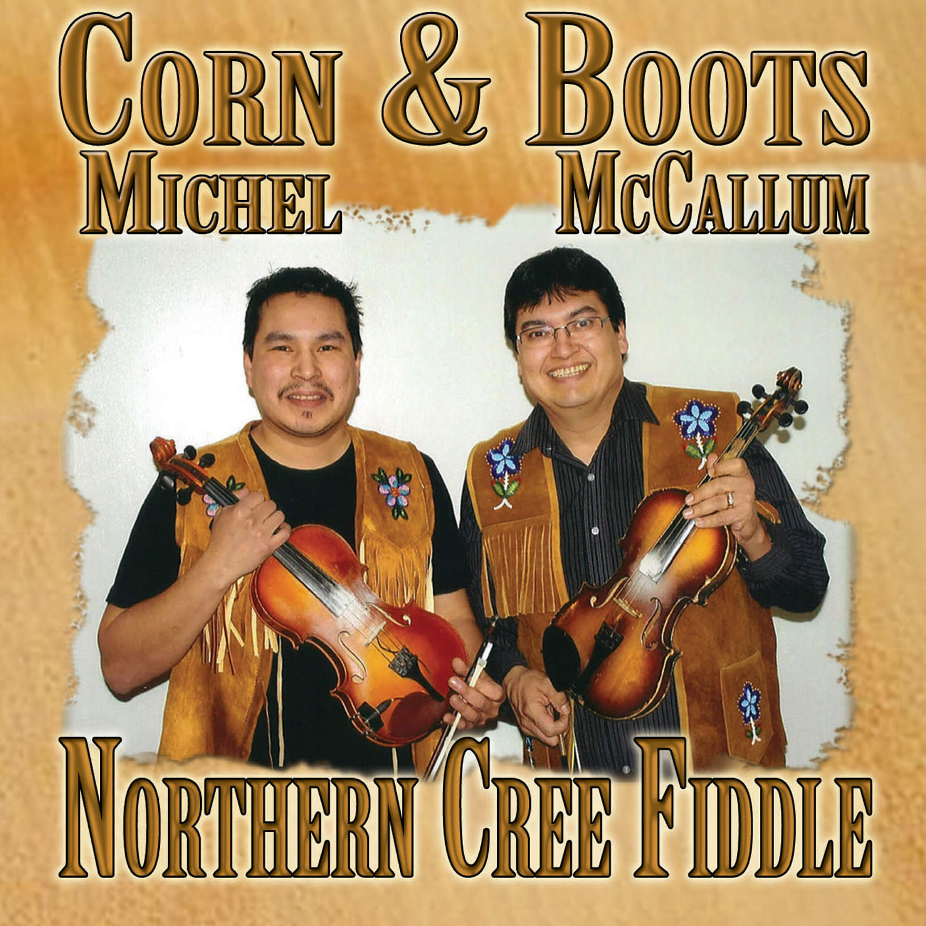 Corn Michel - Big John / Red River Jig