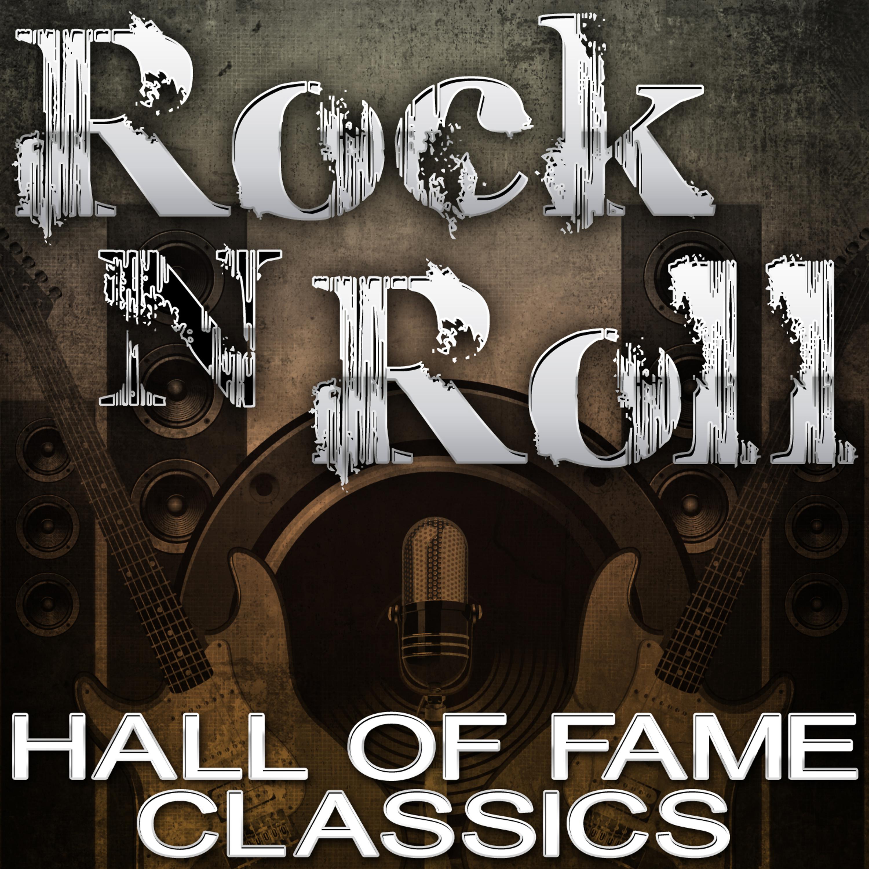 Постер альбома Rock N Roll - Hall Of Fame Classics