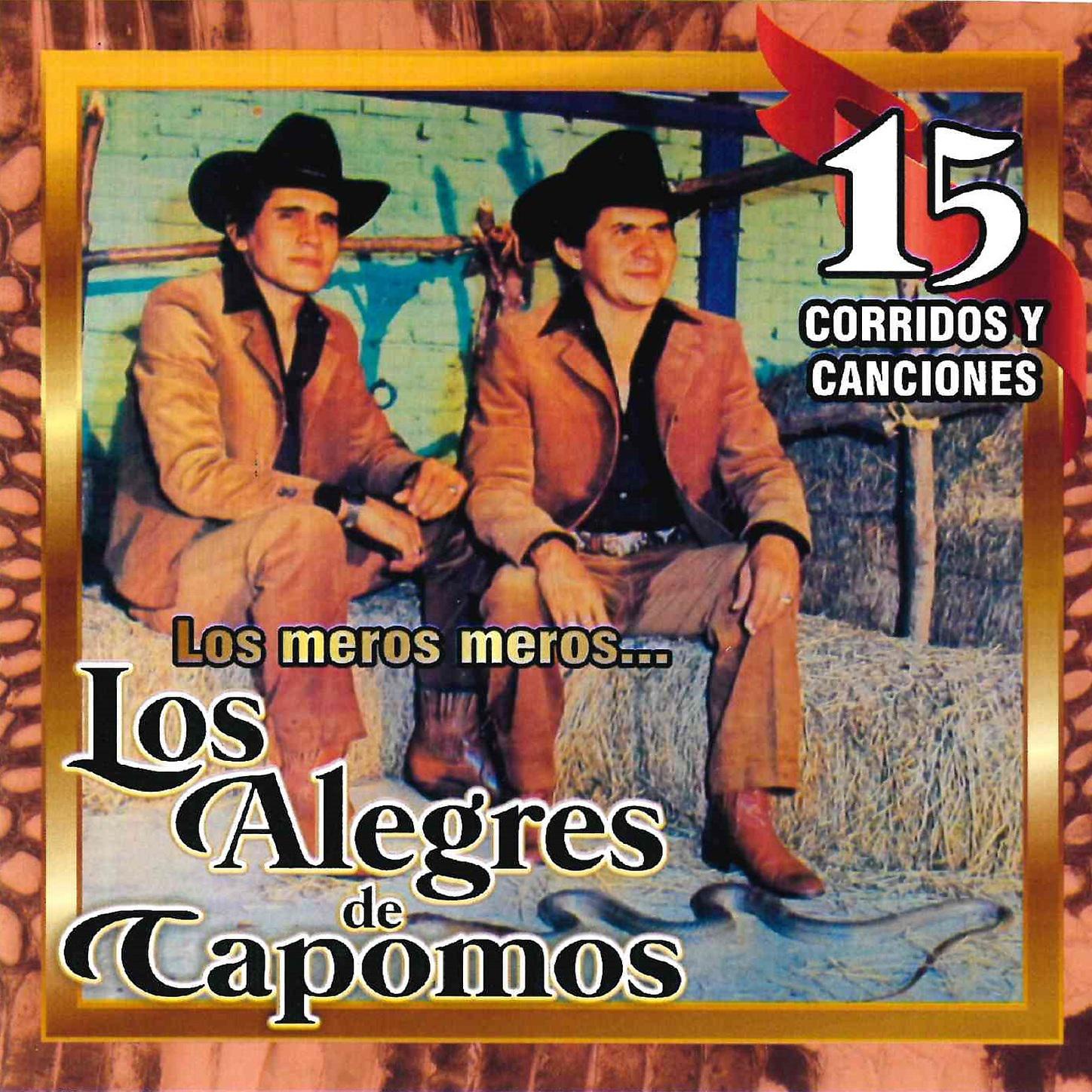 Los Alegres de Capomos - Antonio Cantu