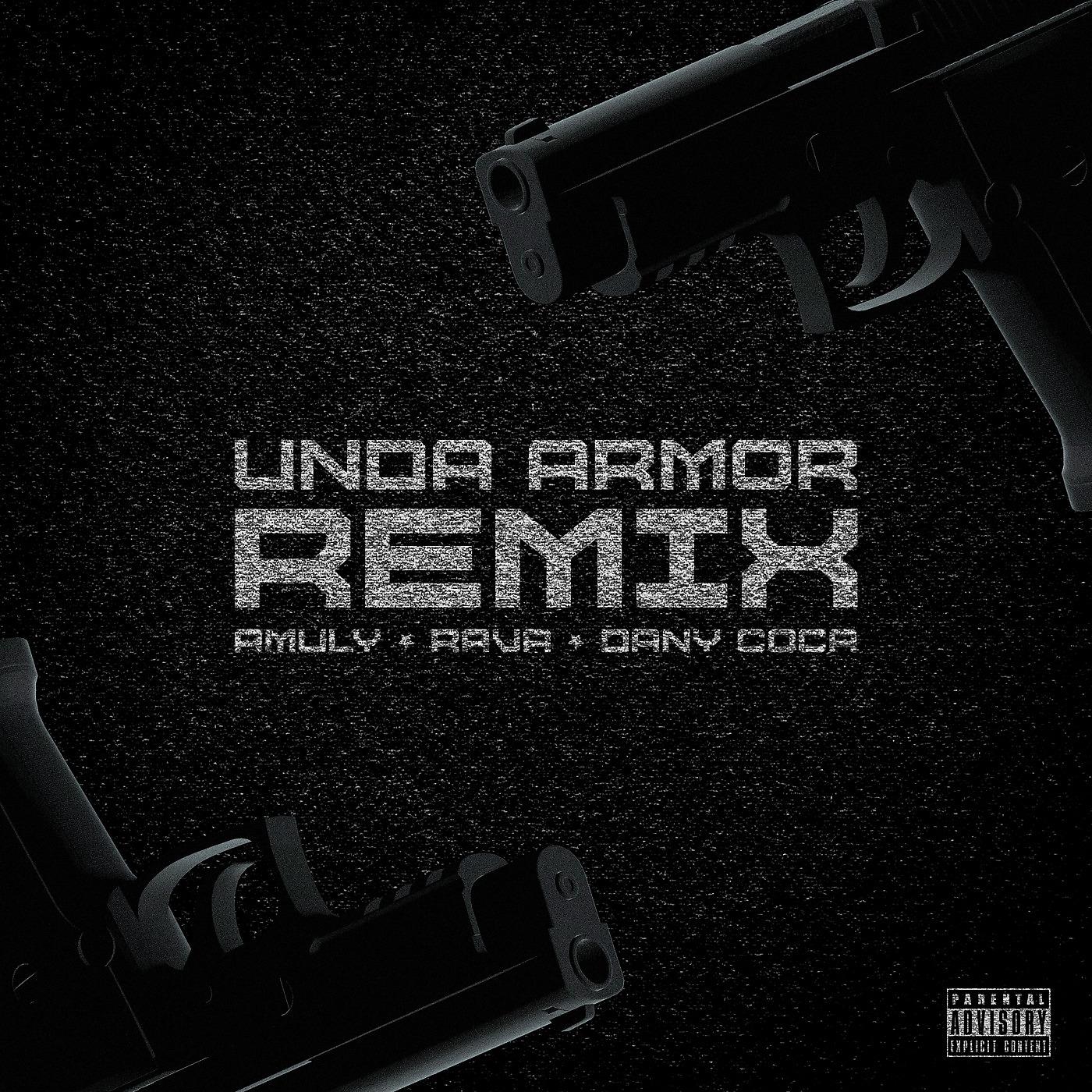 Постер альбома Unda Armor (Remix)