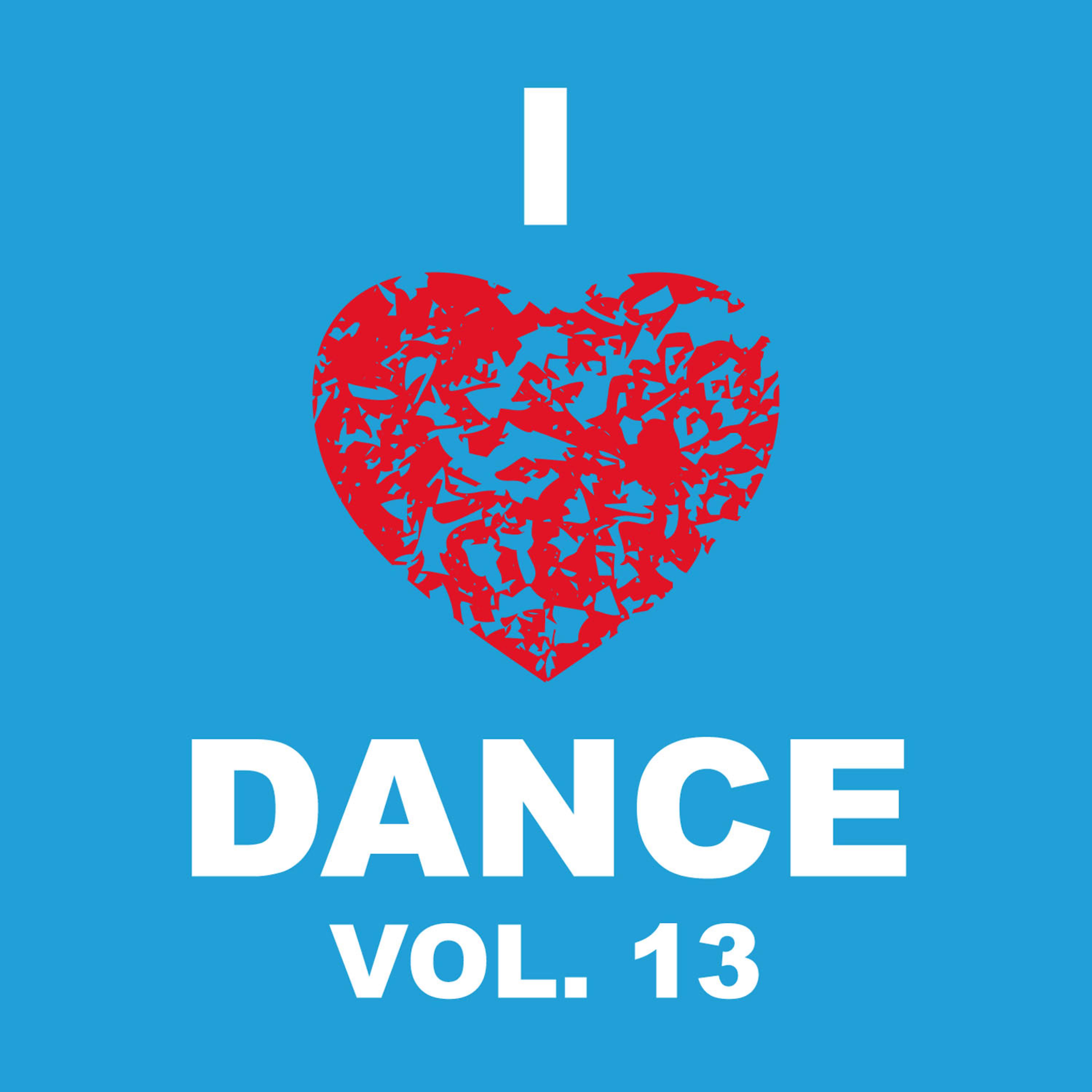 Постер альбома I Love Dance, Vol. 13