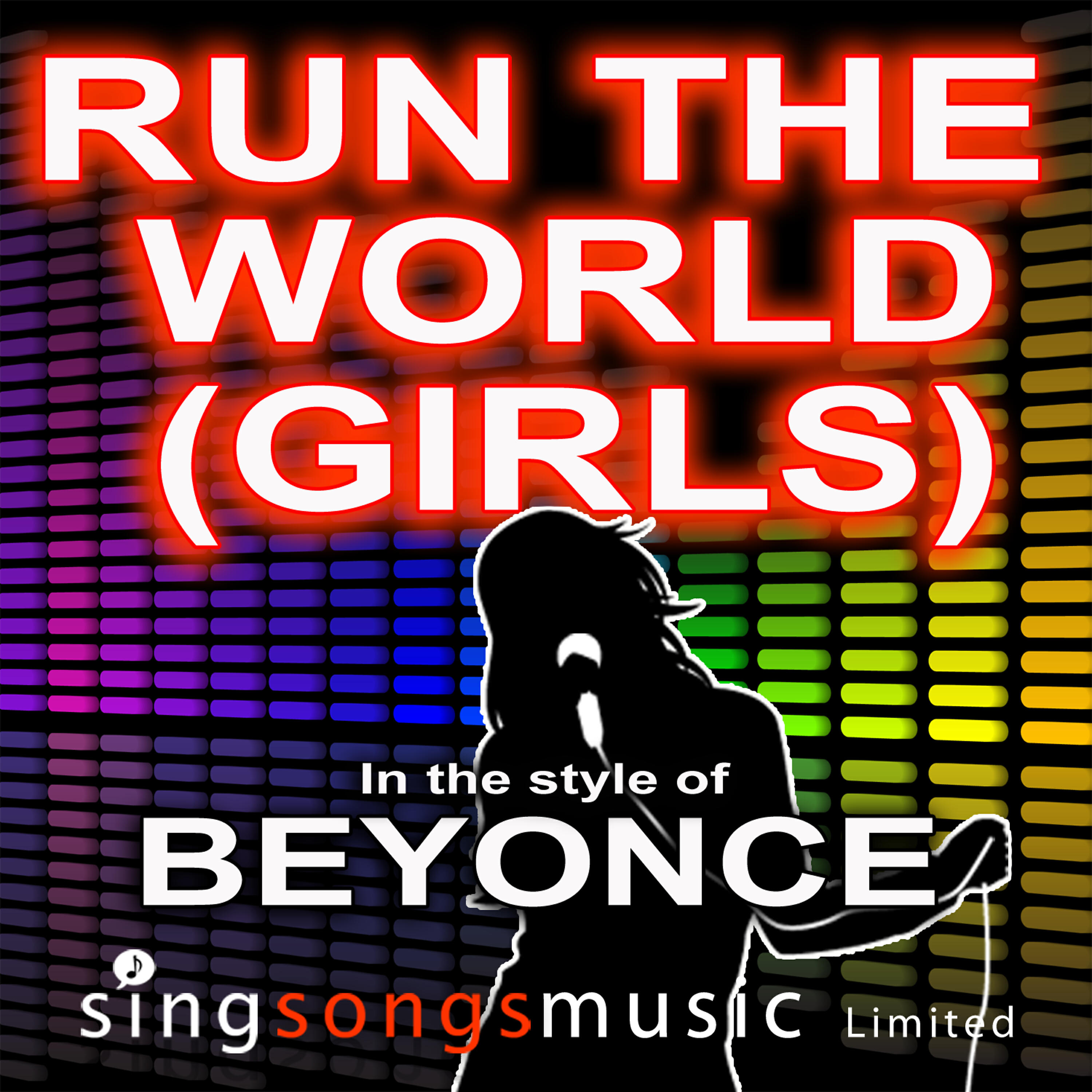 2010s Karaoke Band - Run The World (Girls) (In the style of Beyonce)