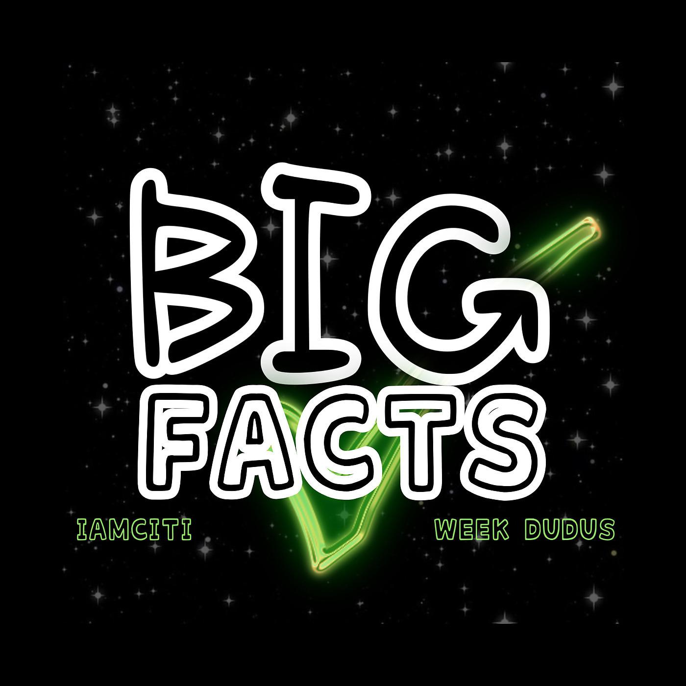 Постер альбома Big Facts