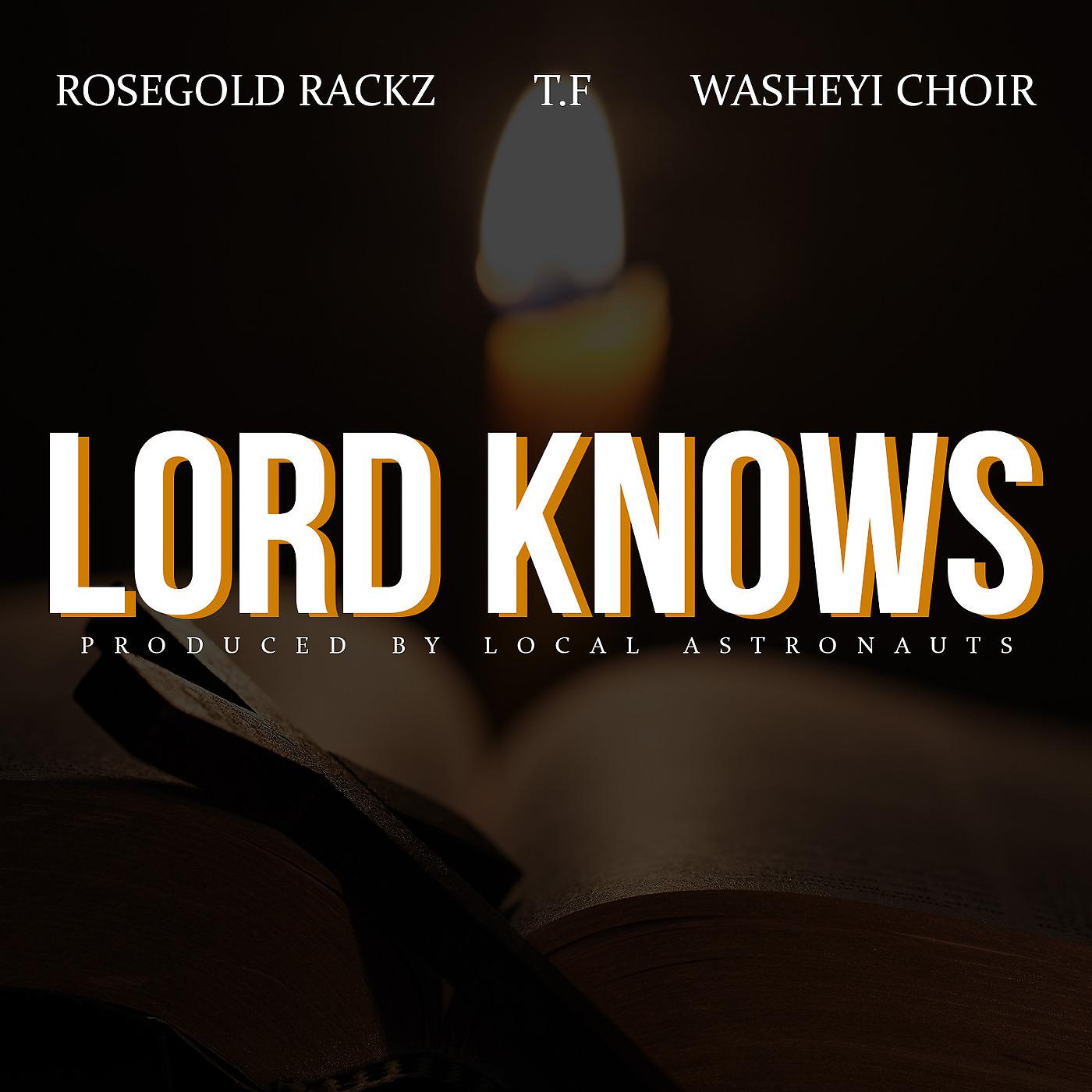 Постер альбома Lord Knows