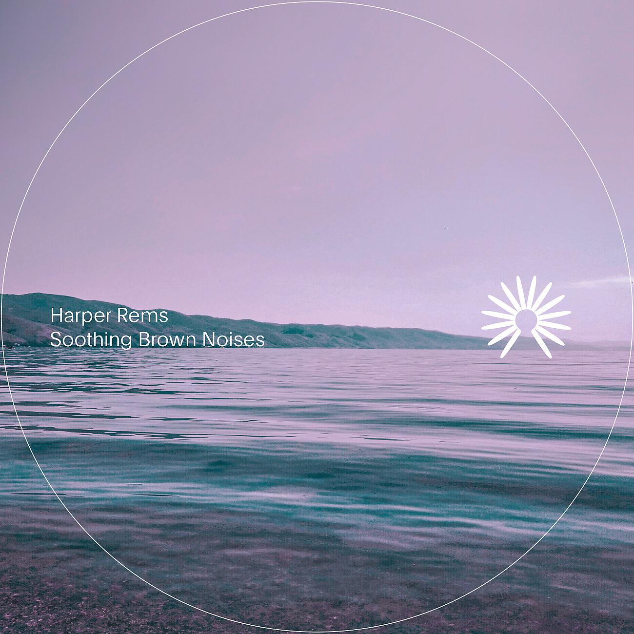 Harper Rems - Cool Night (Brown Noise)