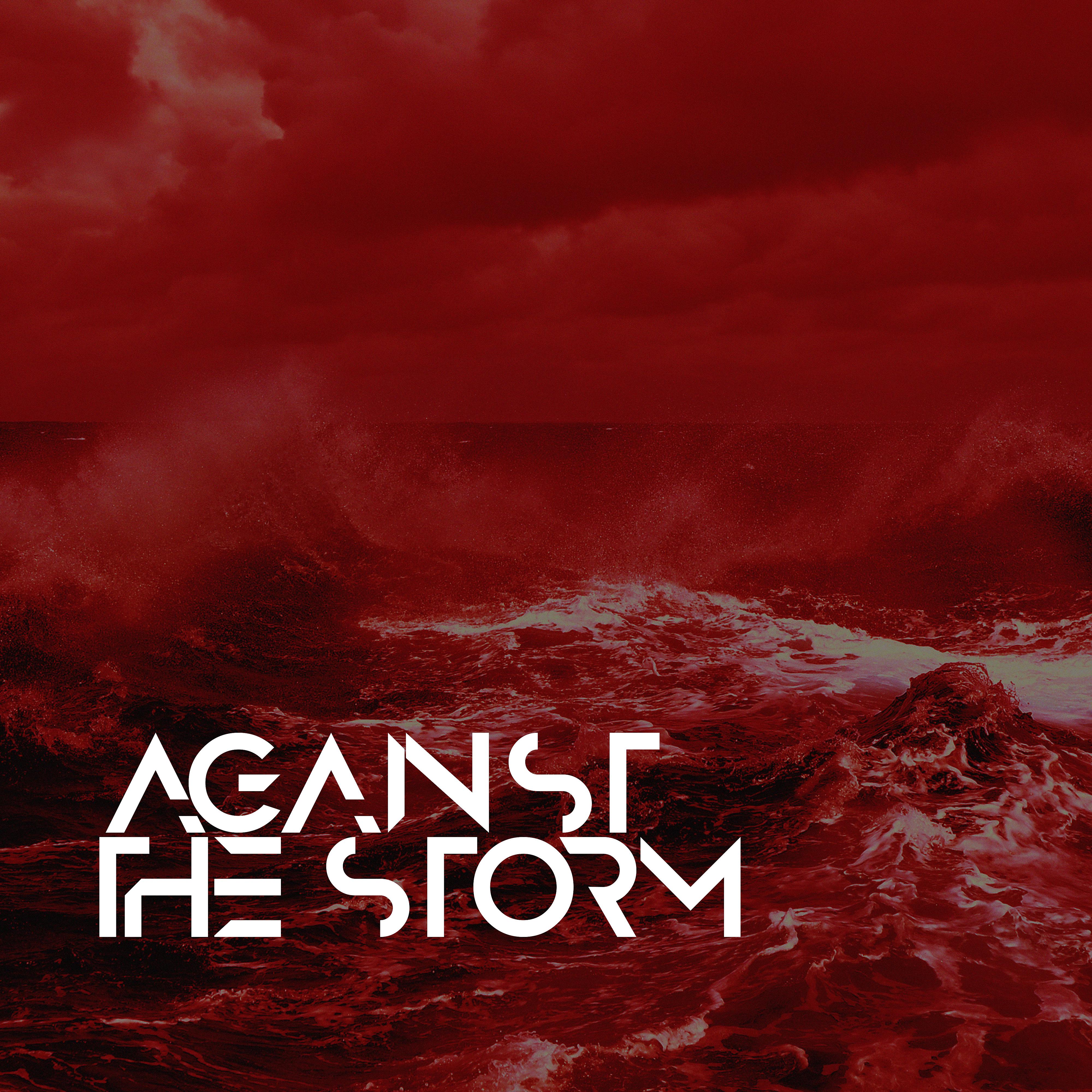 Постер альбома Against the Storm