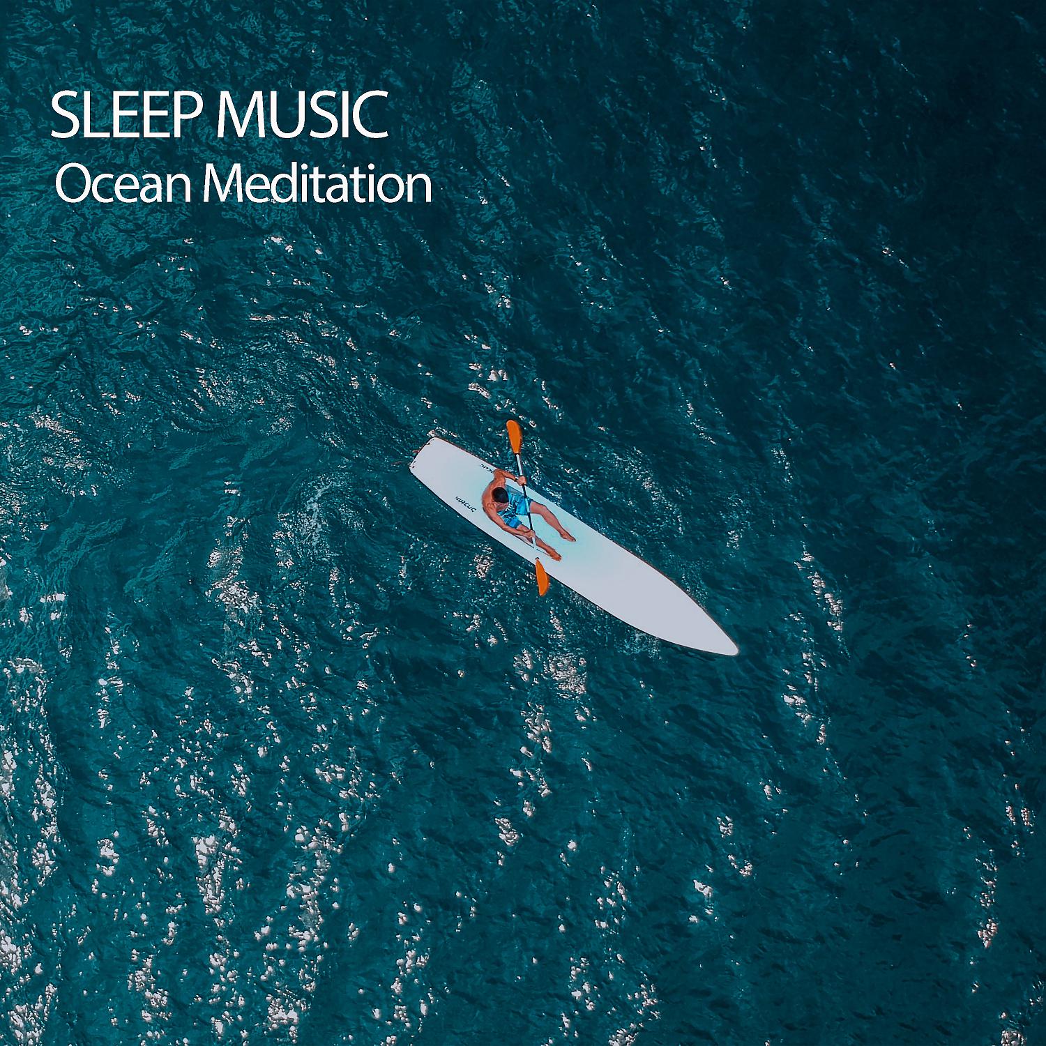 Постер альбома Sleep Music: Ocean Meditation