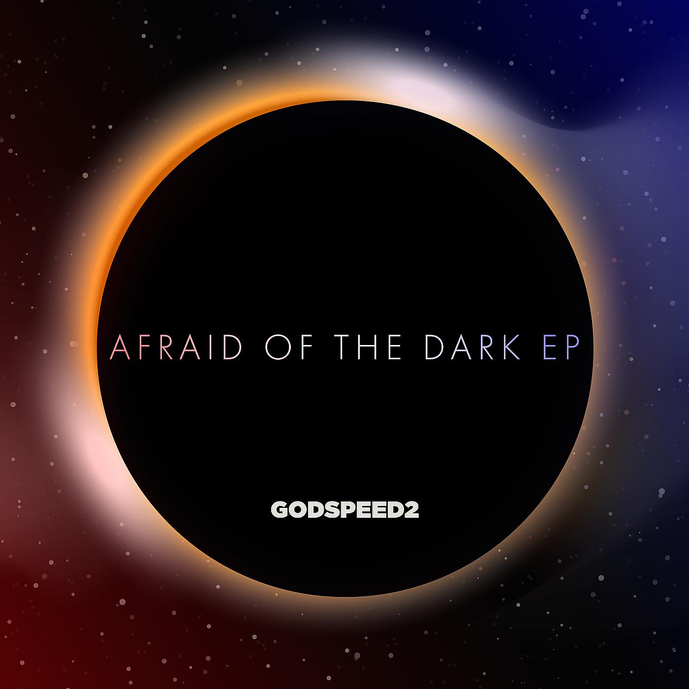Постер альбома Afraid of the Dark EP