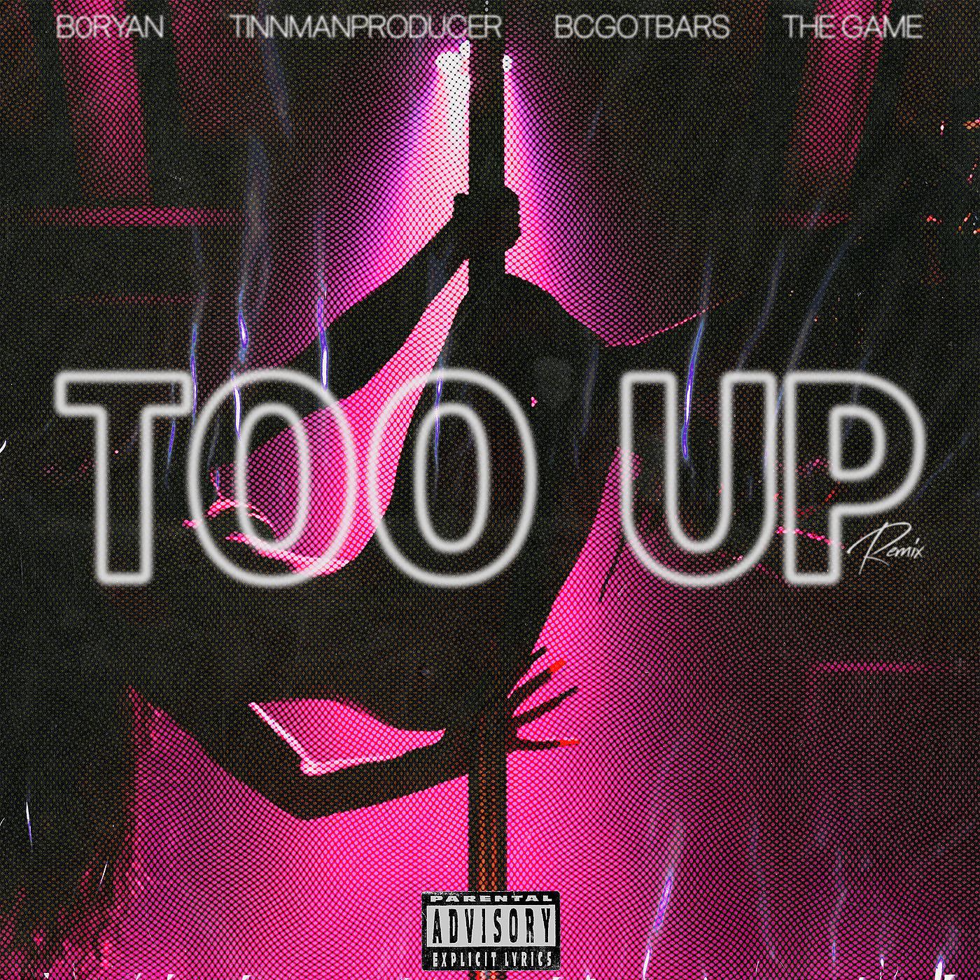 Постер альбома Too up (Remix)