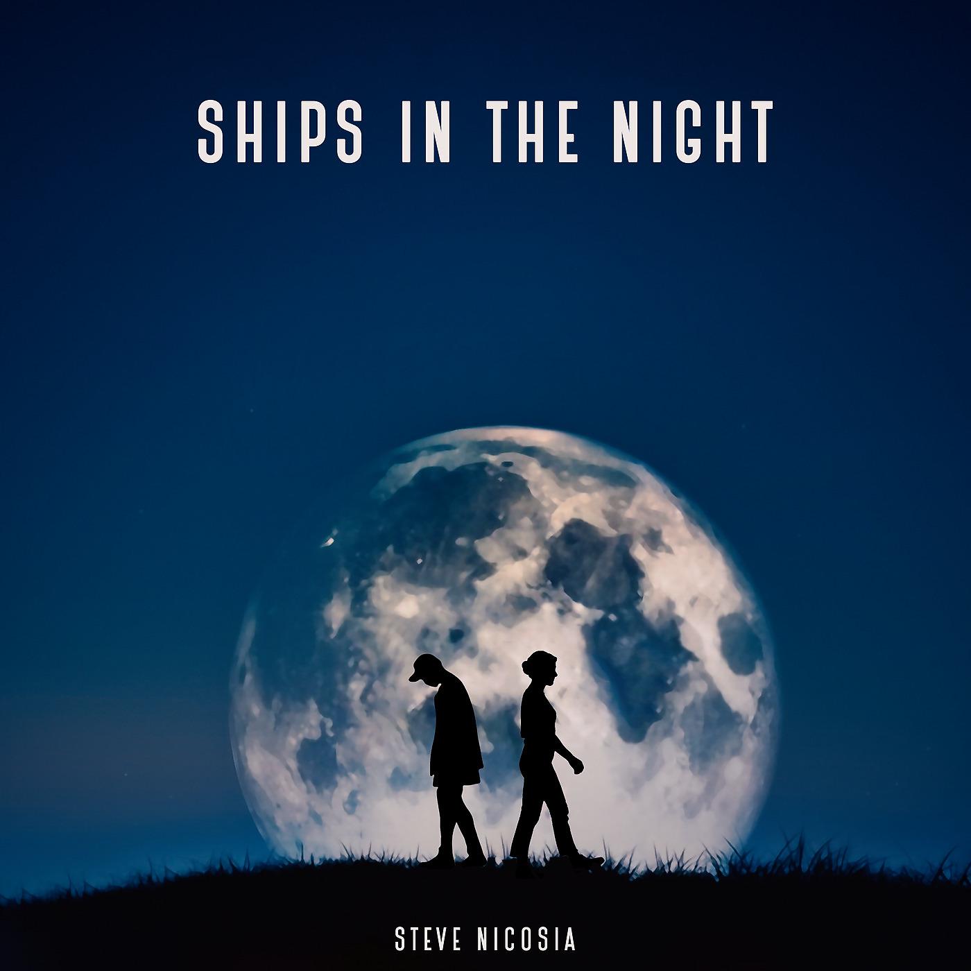 Постер альбома Ships in the Night