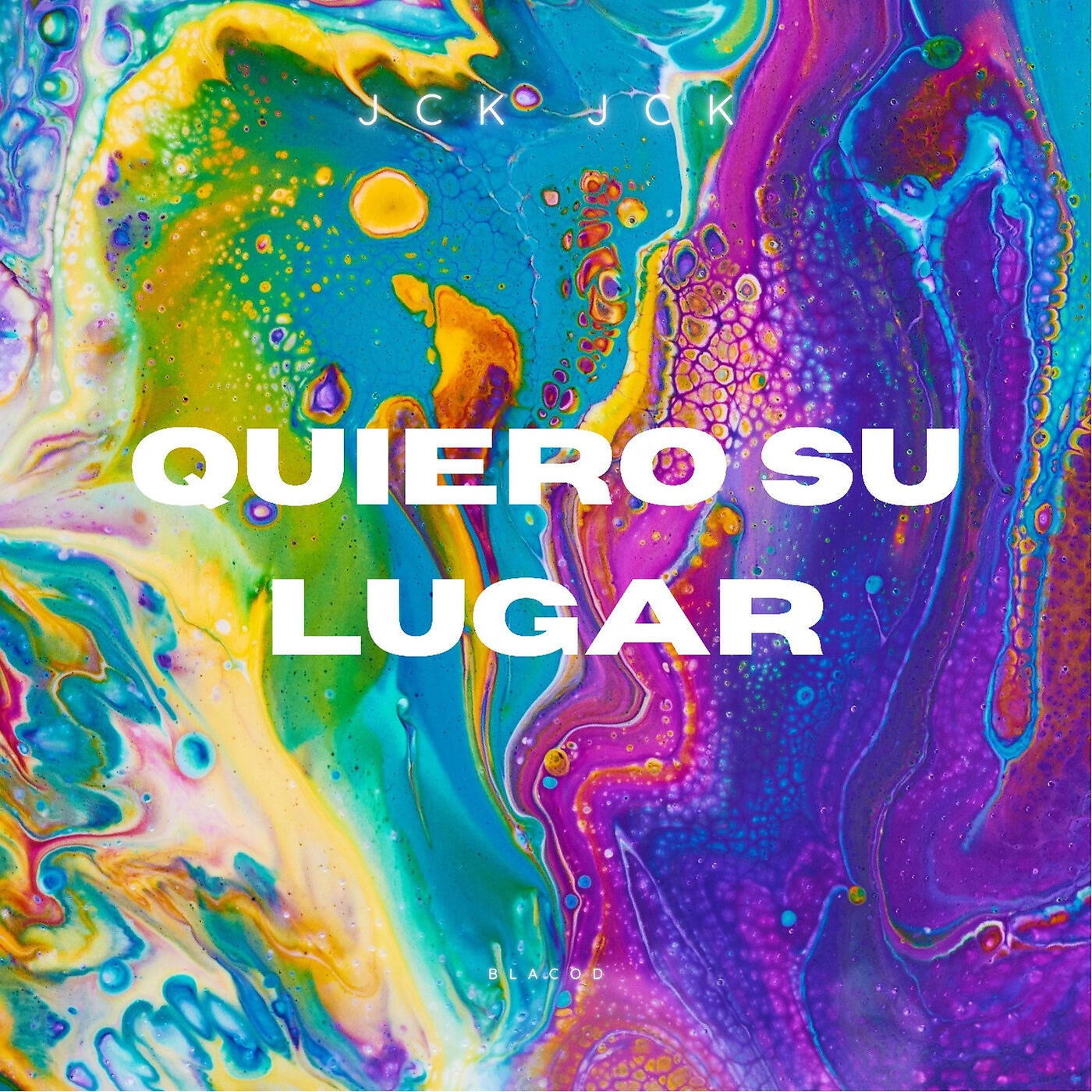 Jck Jck - Quiero Su Lugar