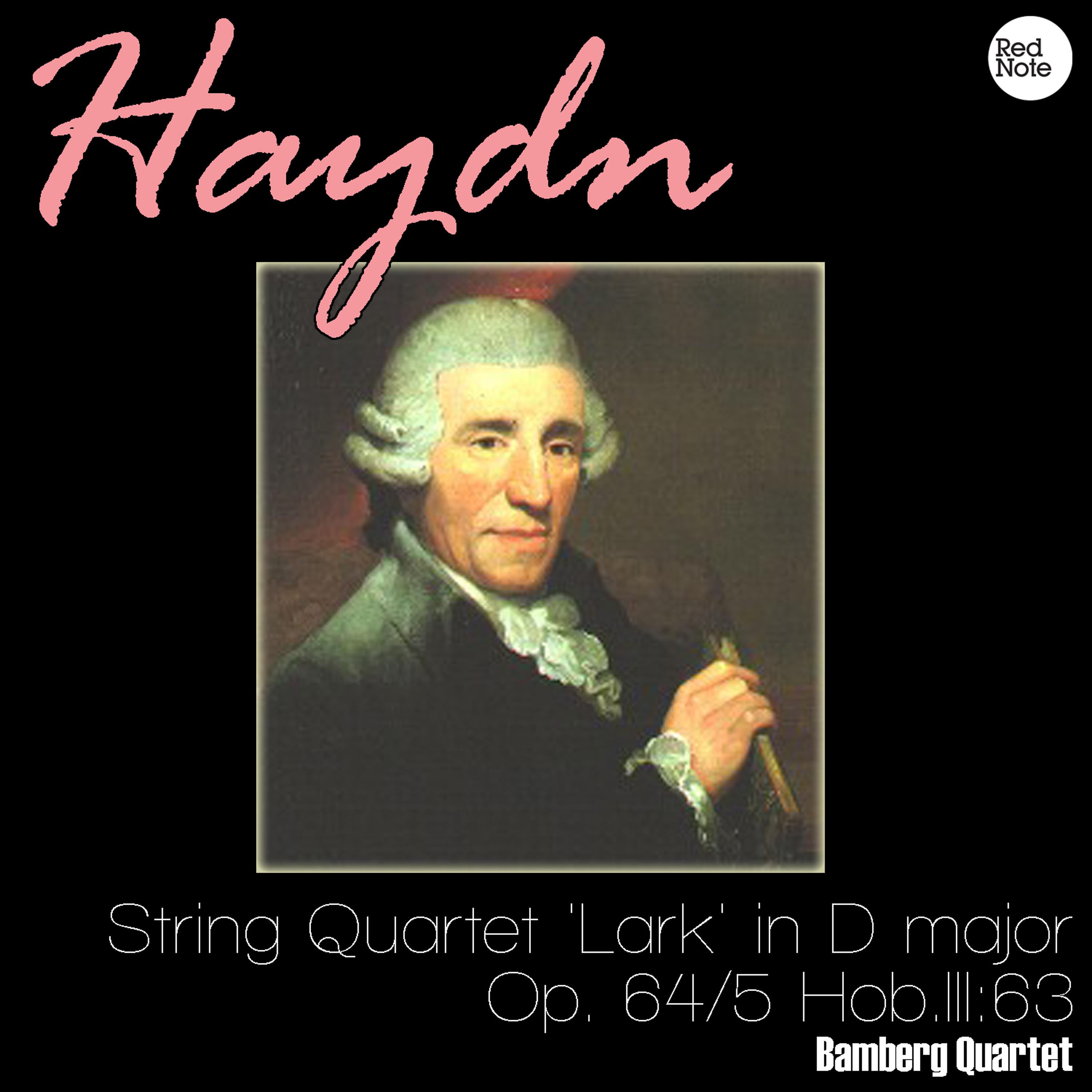 Постер альбома Haydn: String Quartet 'Lark' in D major, Op. 64/5 Hob.III:63