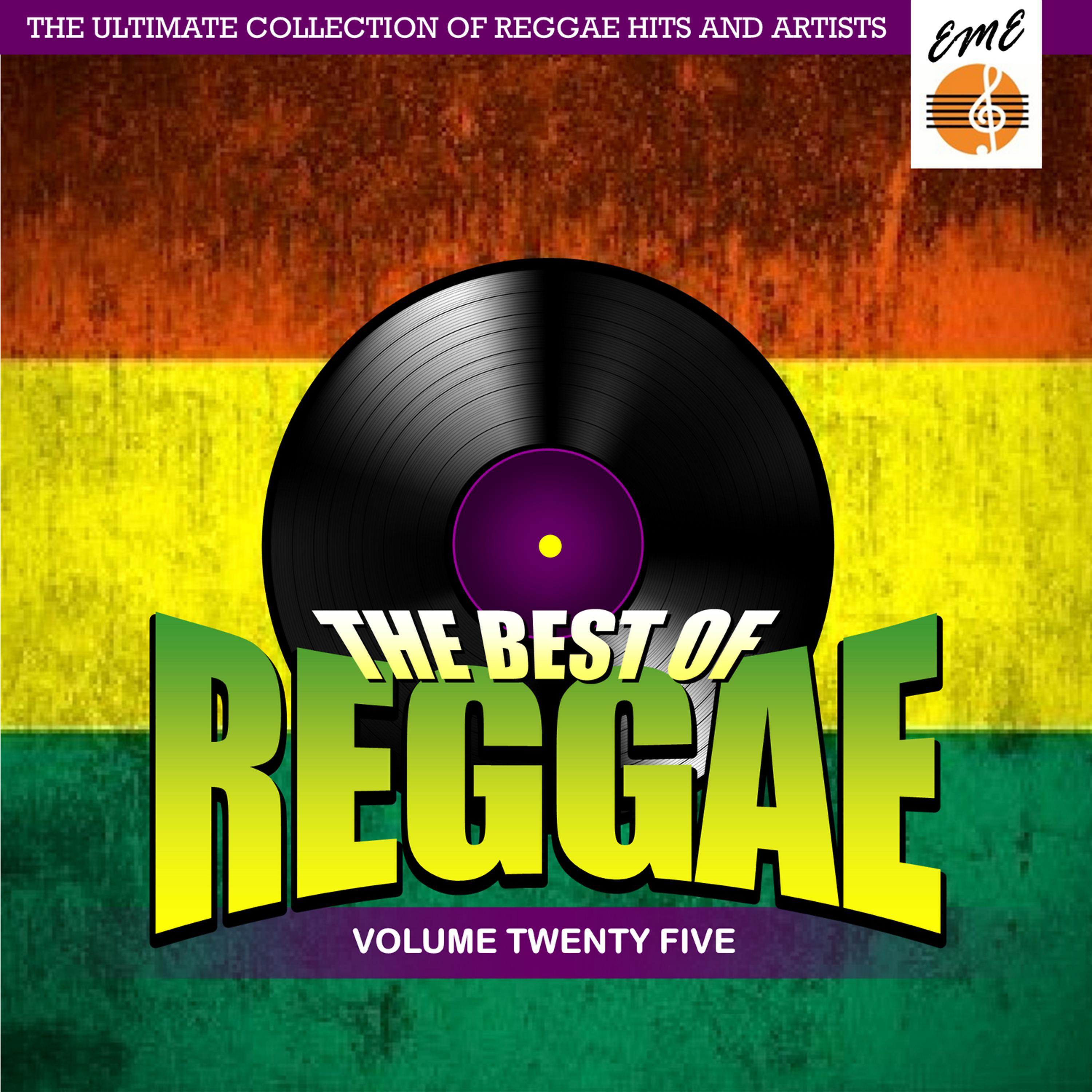 Постер альбома Best Of Reggae Volume 25