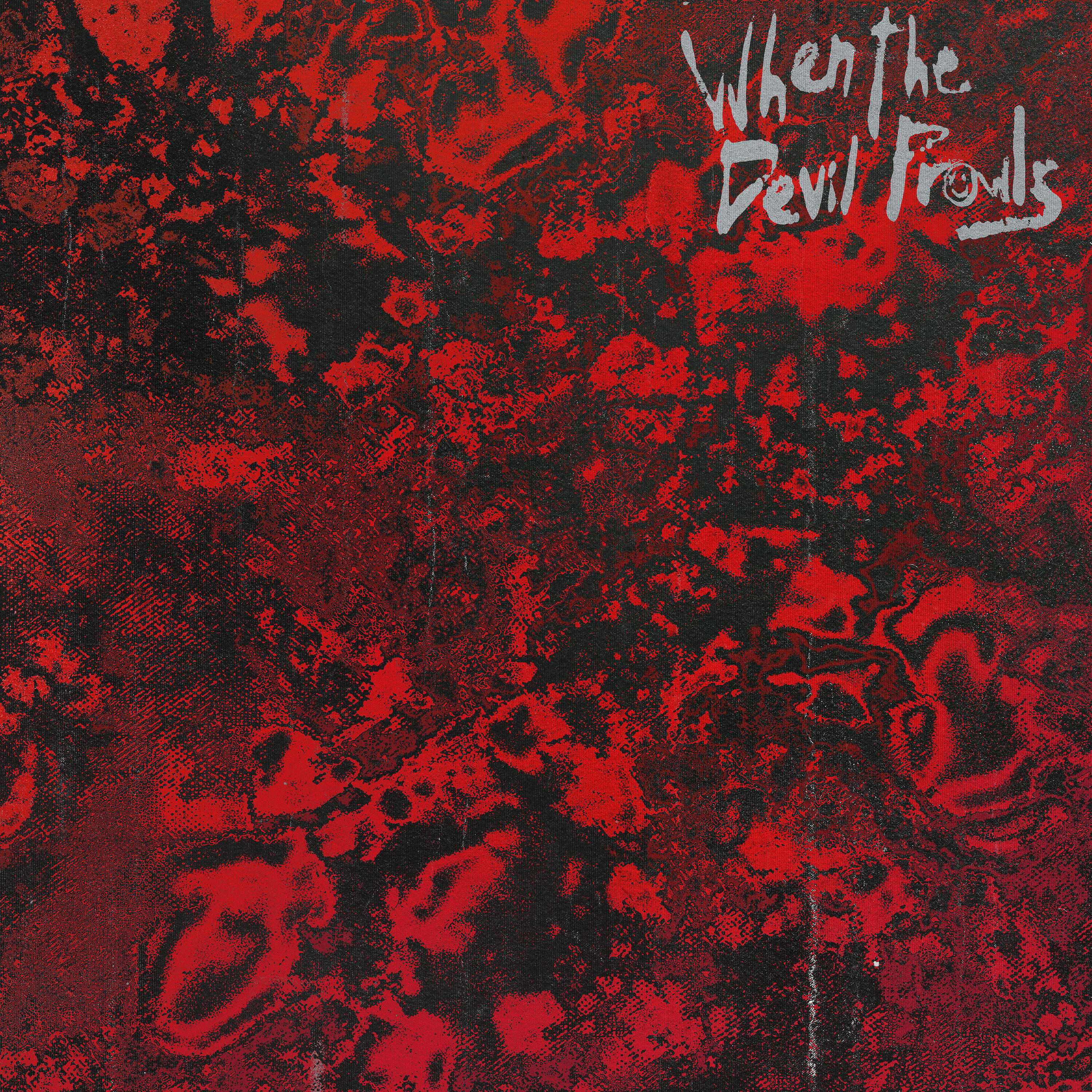 Tim Buds - When the Devil Prowls