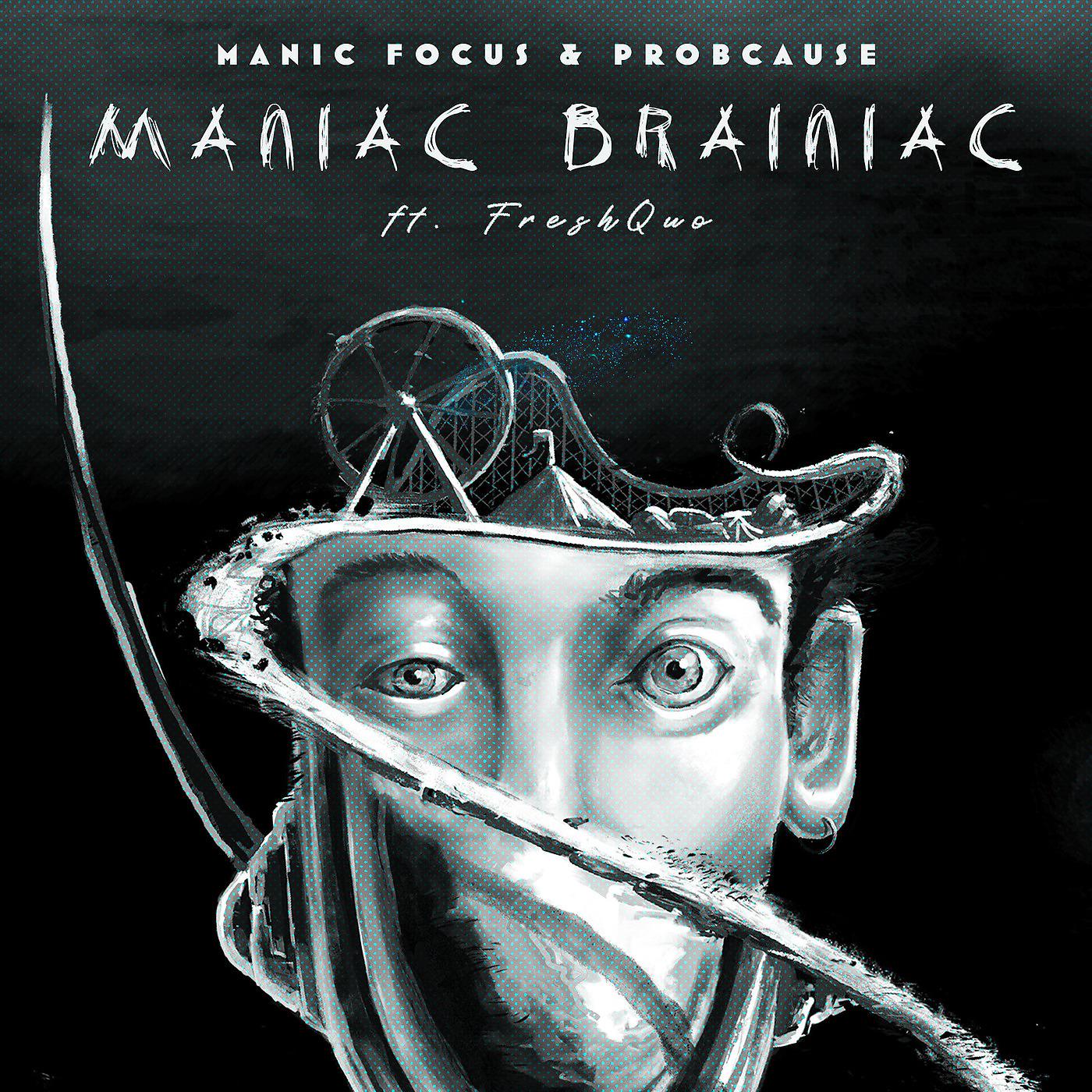 Постер альбома Maniac Brainiac