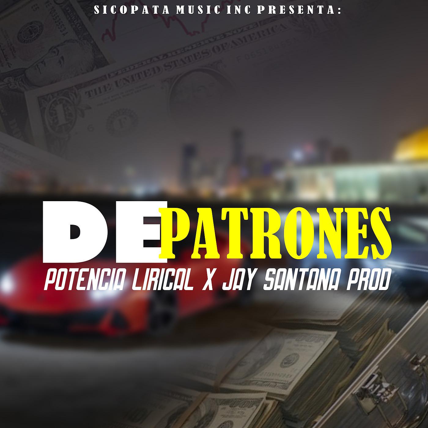Постер альбома De Patrones