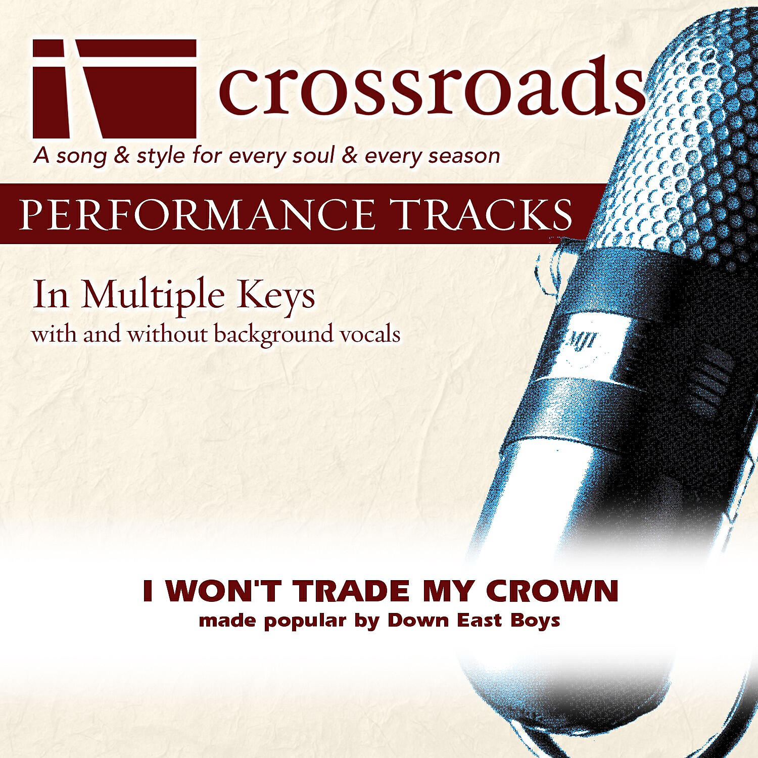 Crossroads Performance Tracks - Performance Track High without Background Vocals in F#-Bb-B