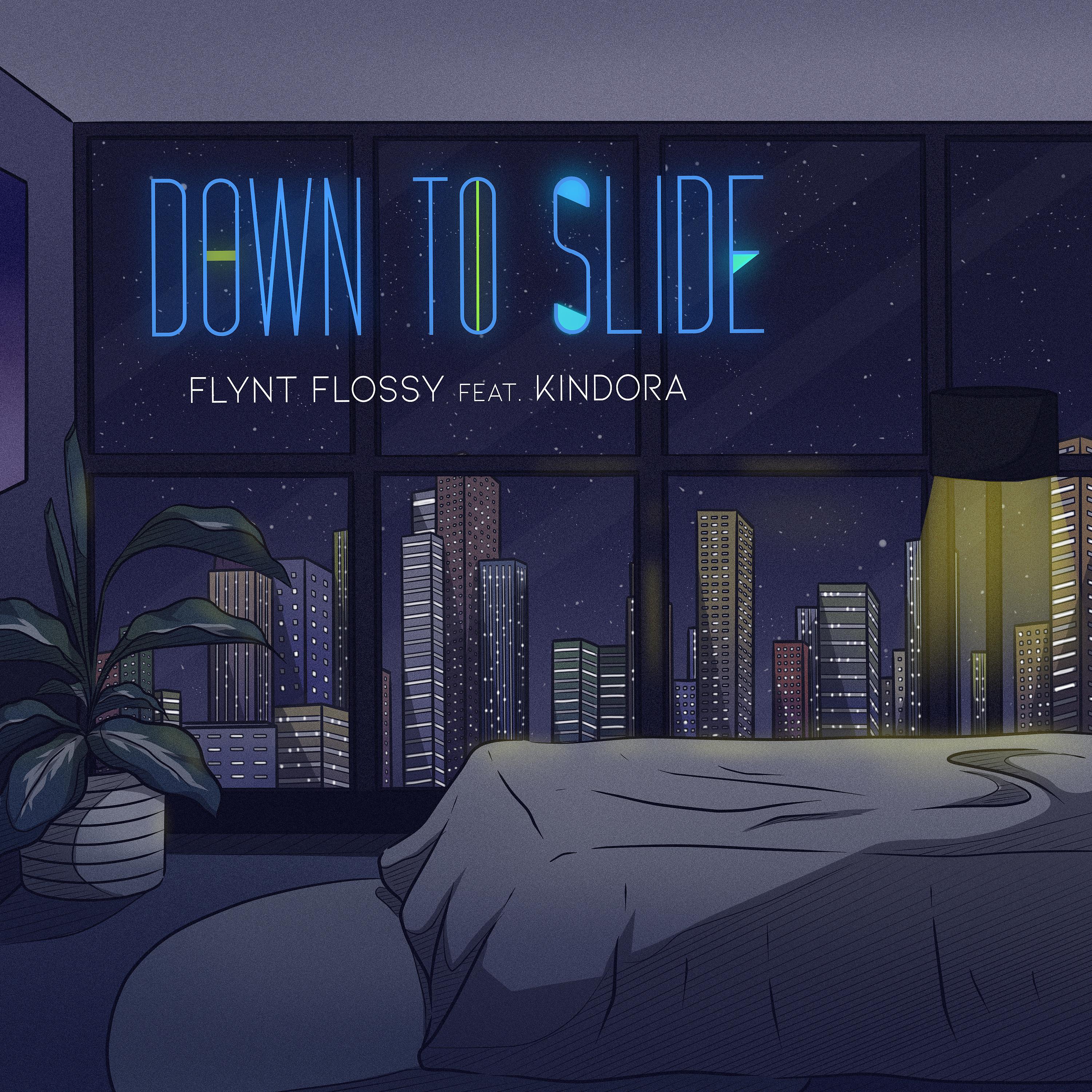 Постер альбома Down To Slide (feat. Kindora)