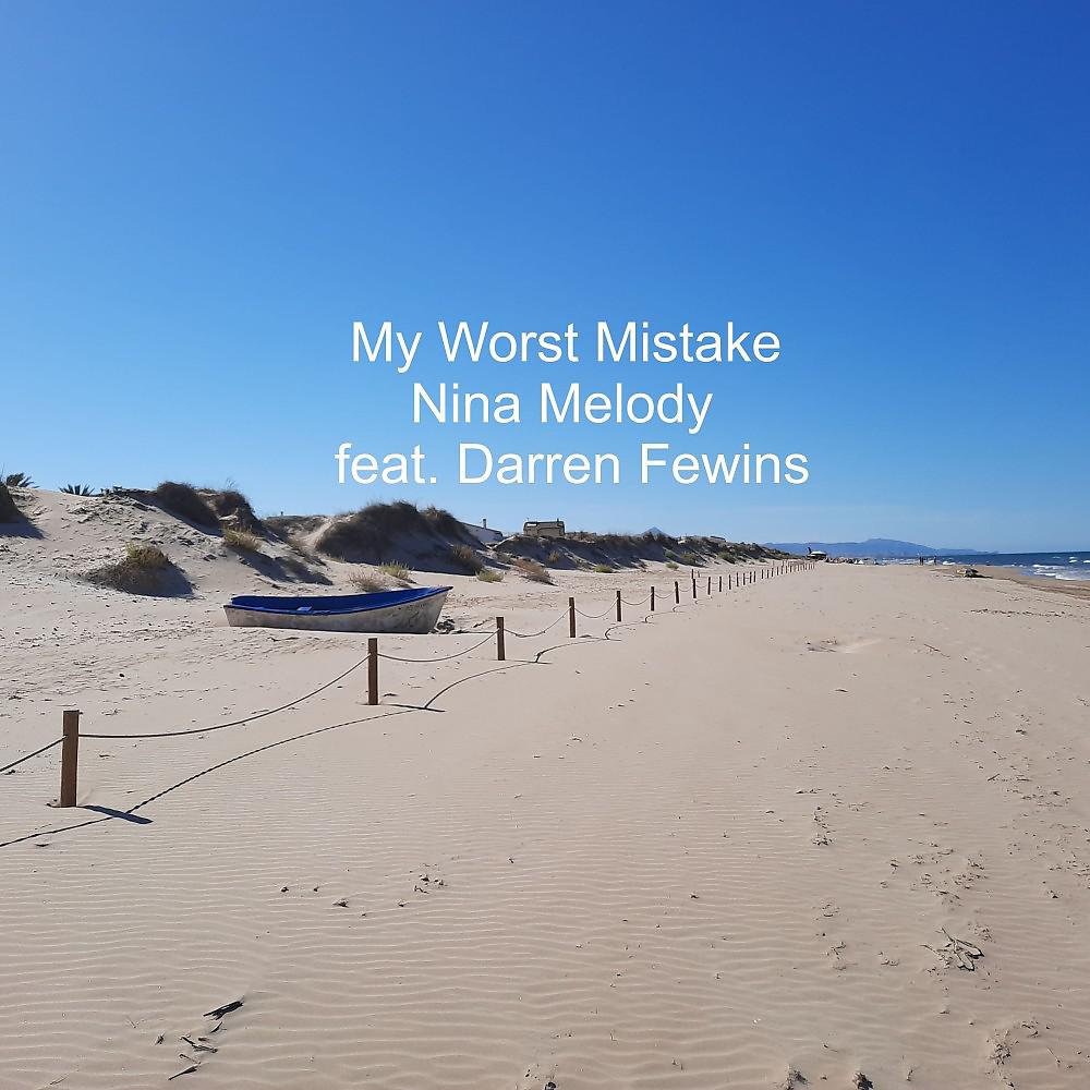 Постер альбома My Worst Mistake