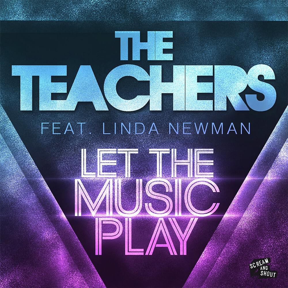The Teachers - Let the Music Play (D.Lectro & Mark Bale Remix Edit)