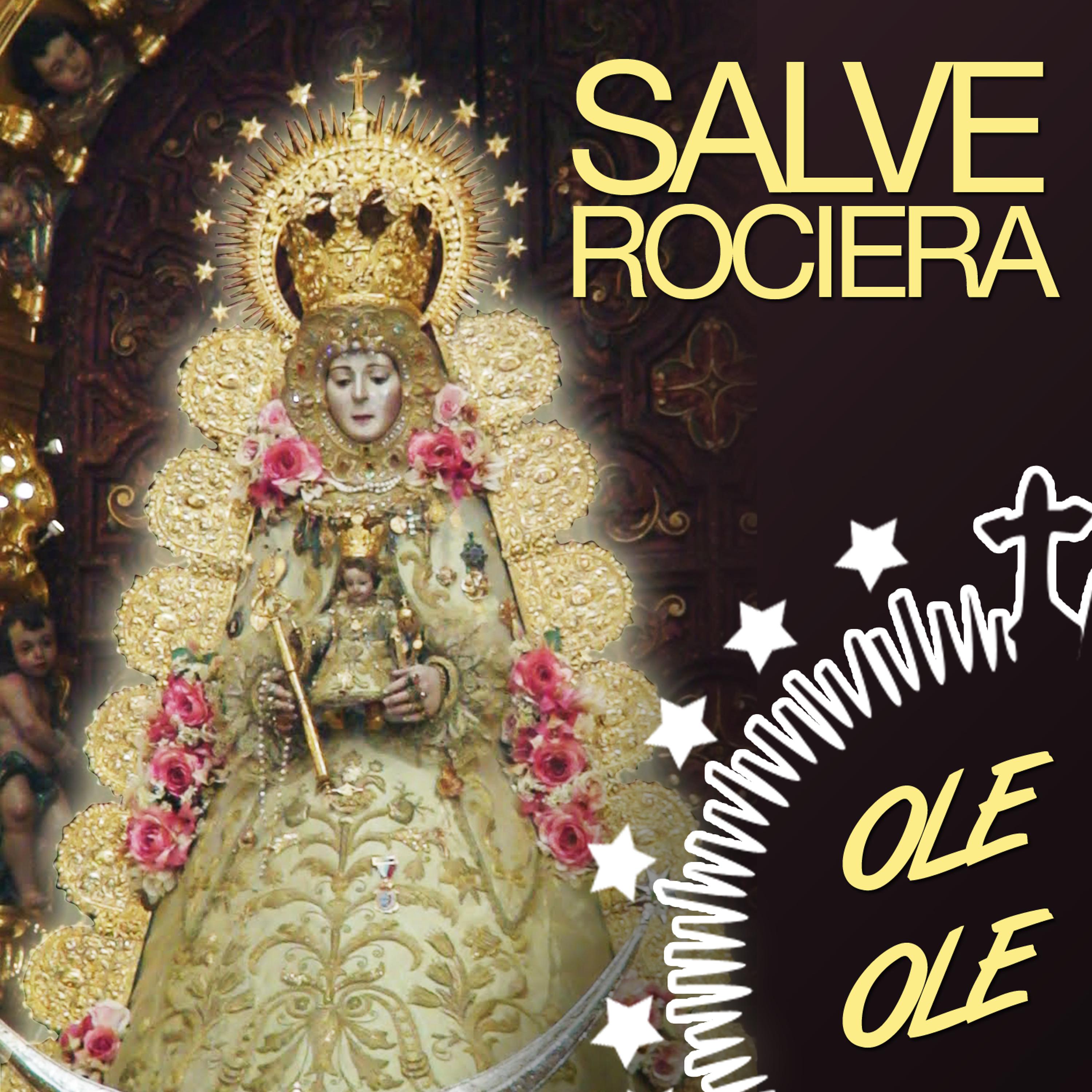 Постер альбома La Salve Rociera Canto De El Rocio