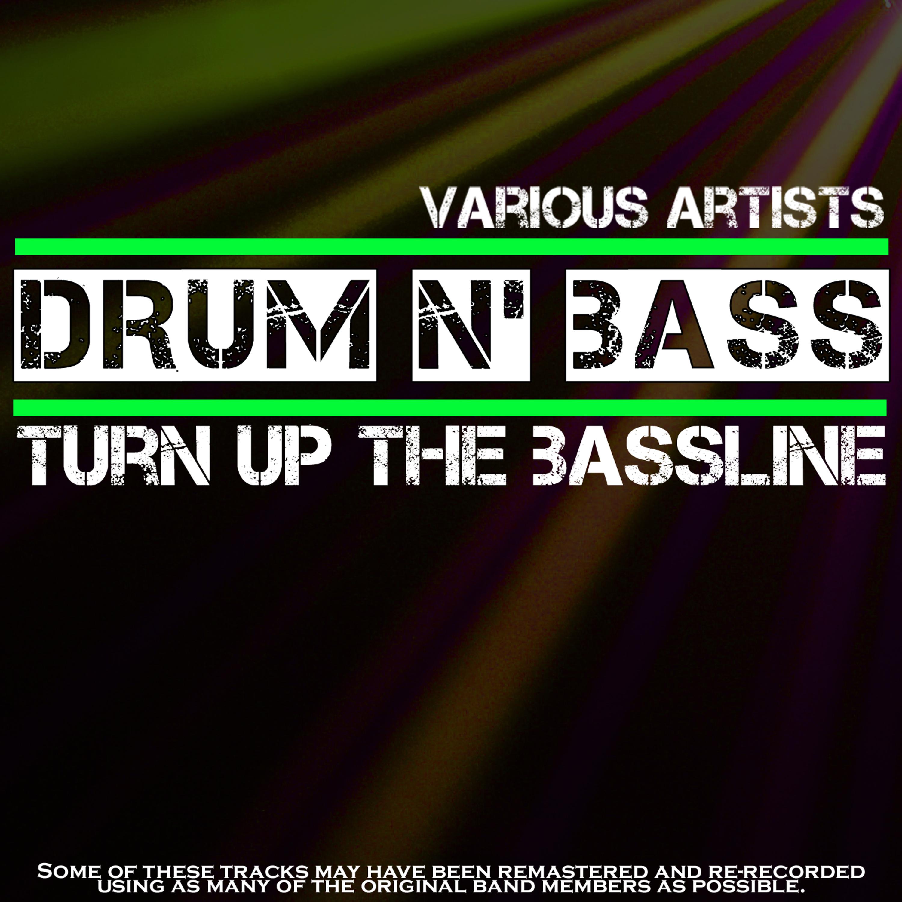 Постер альбома Drum N' Bass Mix: Turn Up The Bassline