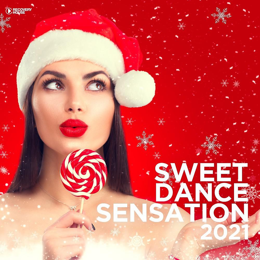 Постер альбома Sweet Dance Sensation 2021