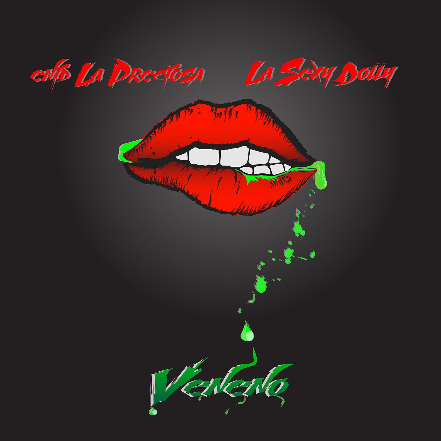 Постер альбома Veneno (feat. Sexy Dolly)