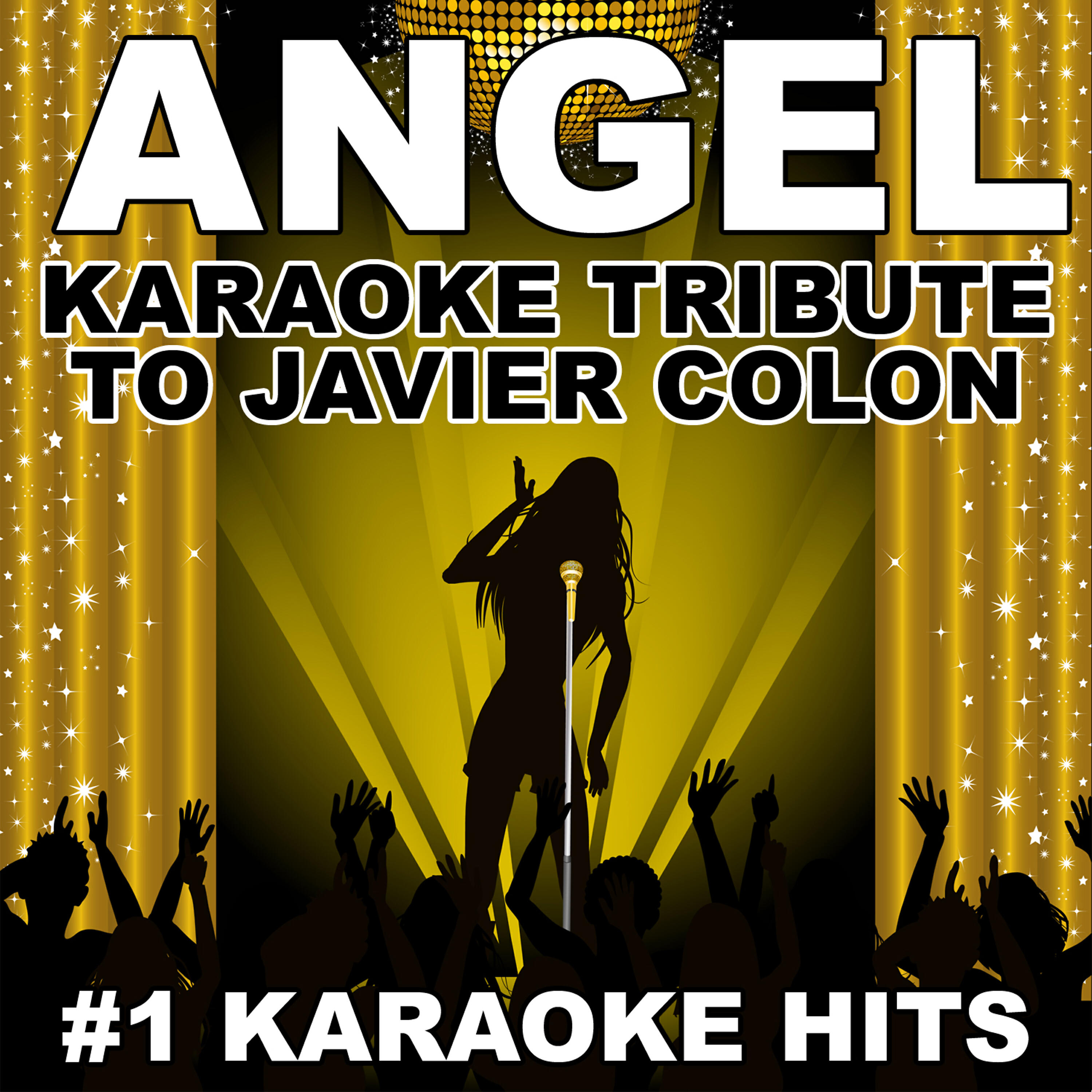 #1 Karaoke Hits - Angel (Karaoke Tribute to Javier Colon)