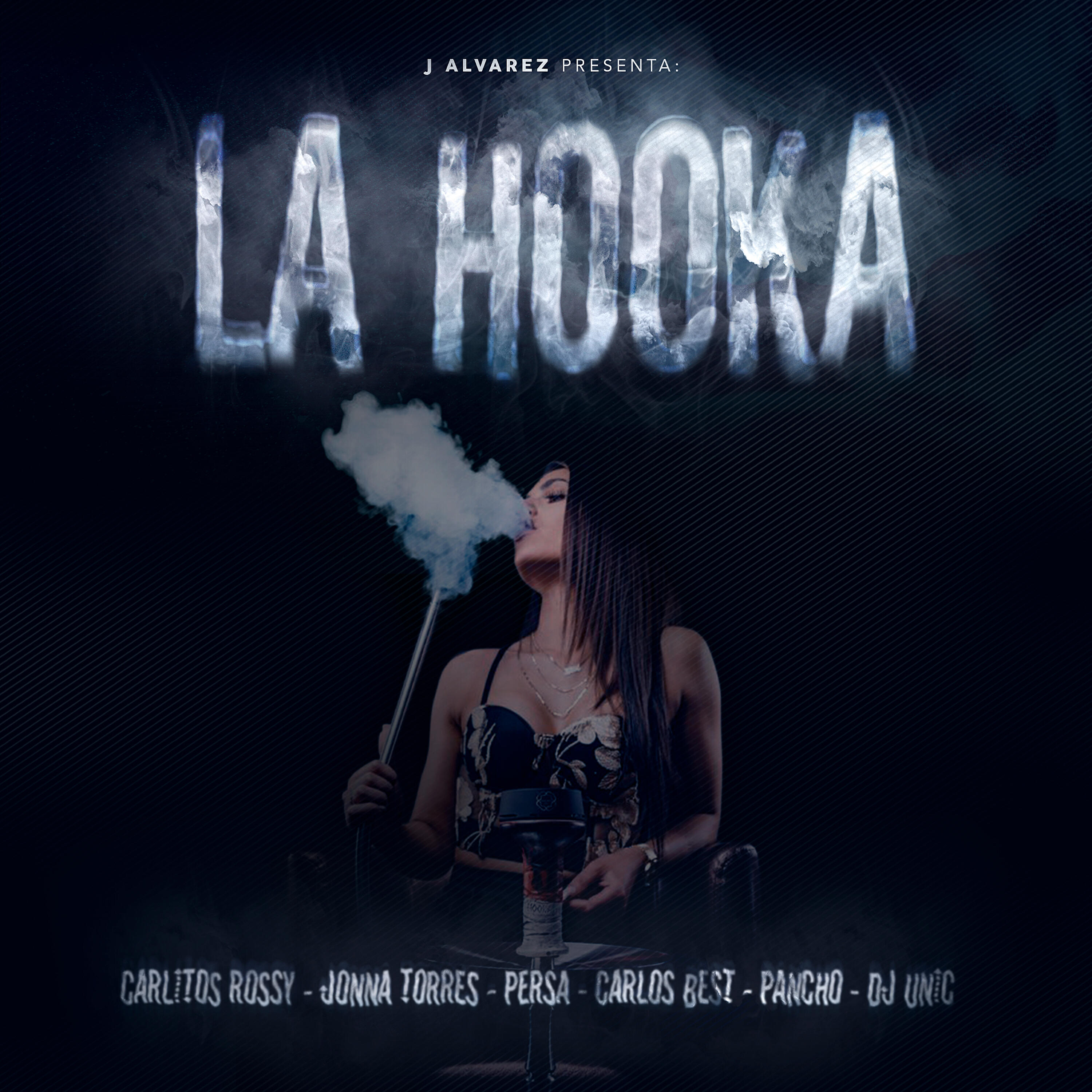 J Alvarez - La Hooka