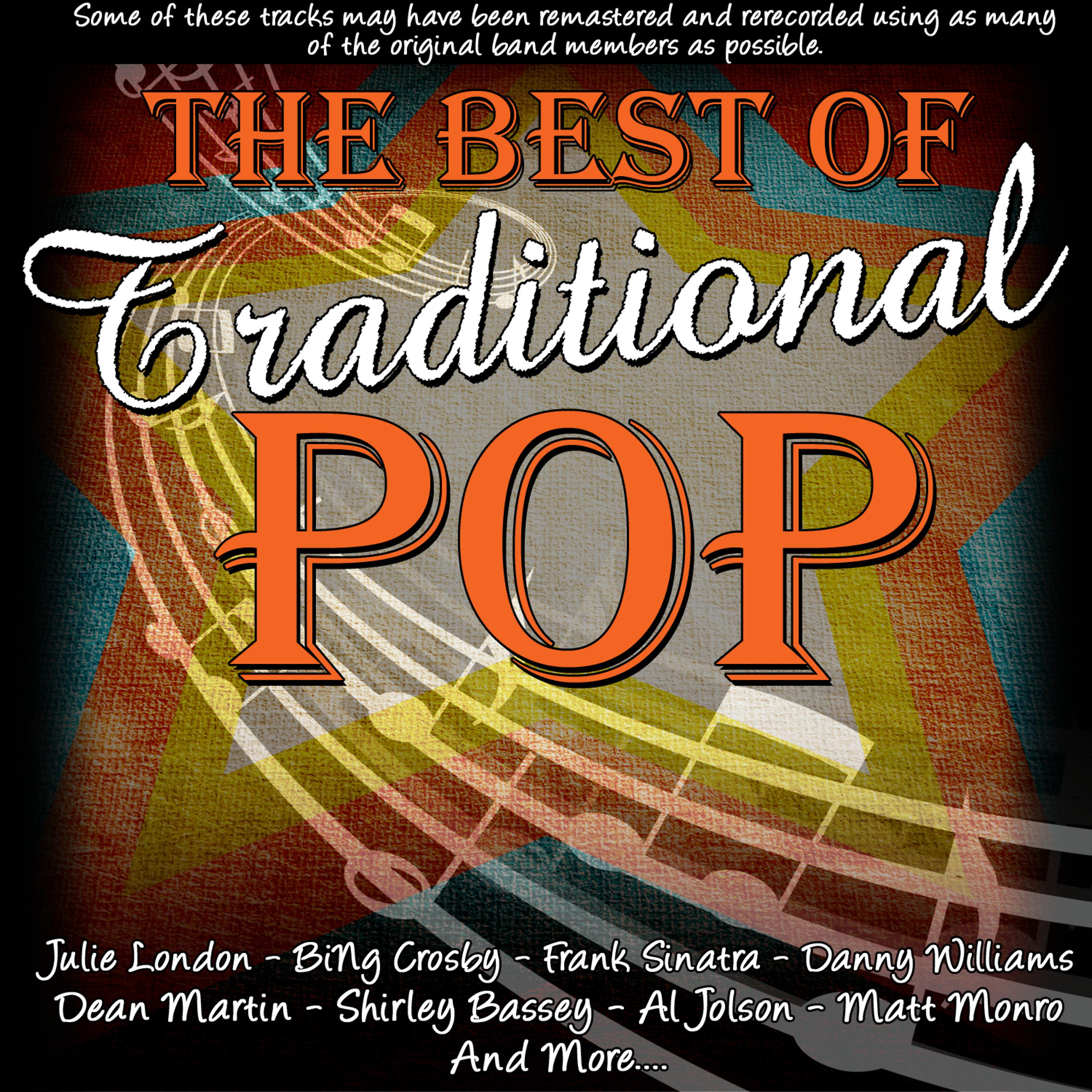 Постер альбома The Best Of Traditional Pop