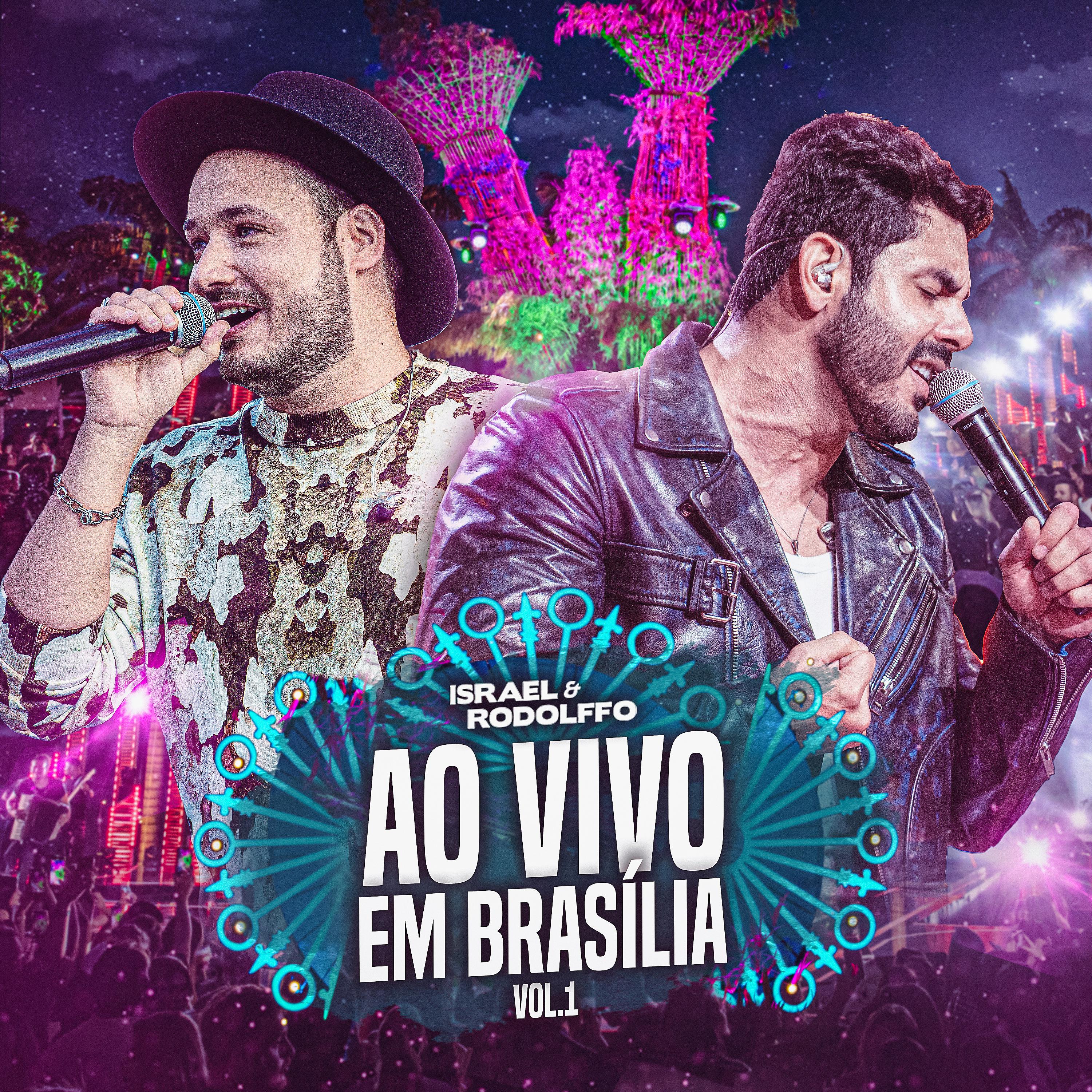 Постер альбома Israel & Rodolffo: Ao Vivo Em Brasília, Vol. 1