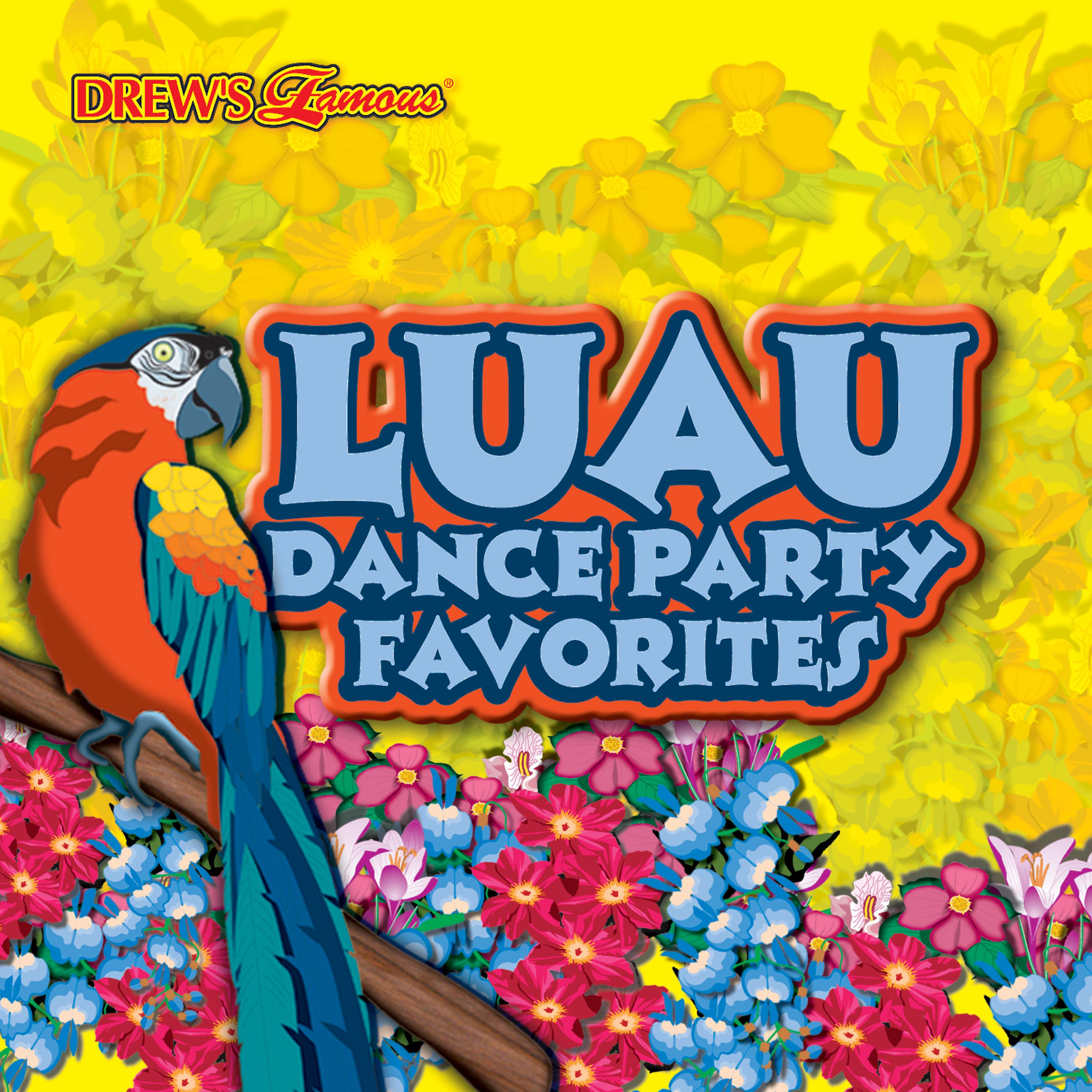 Постер альбома Luau Dance Party Favorites