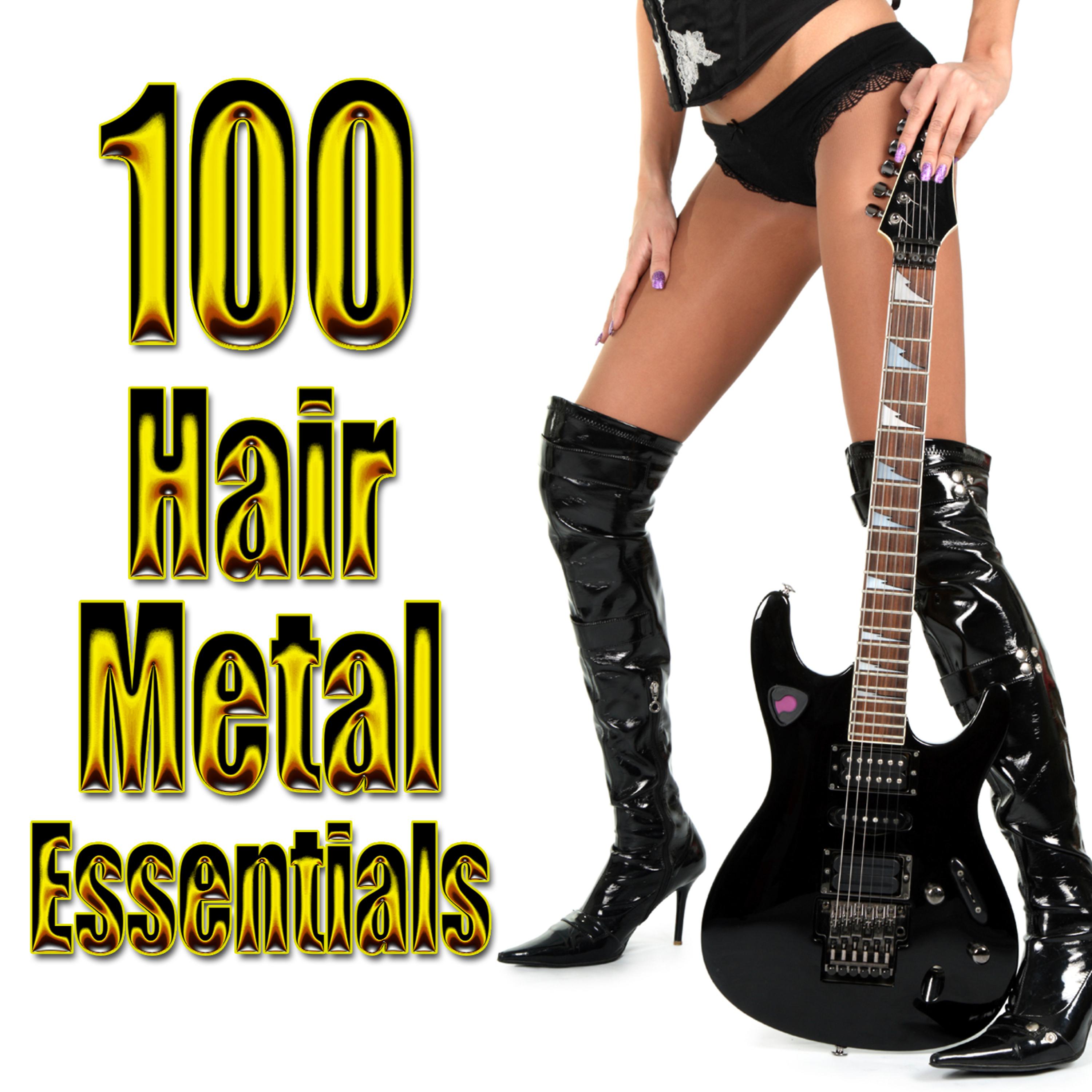 Постер альбома 100 Hair Metal Essentials
