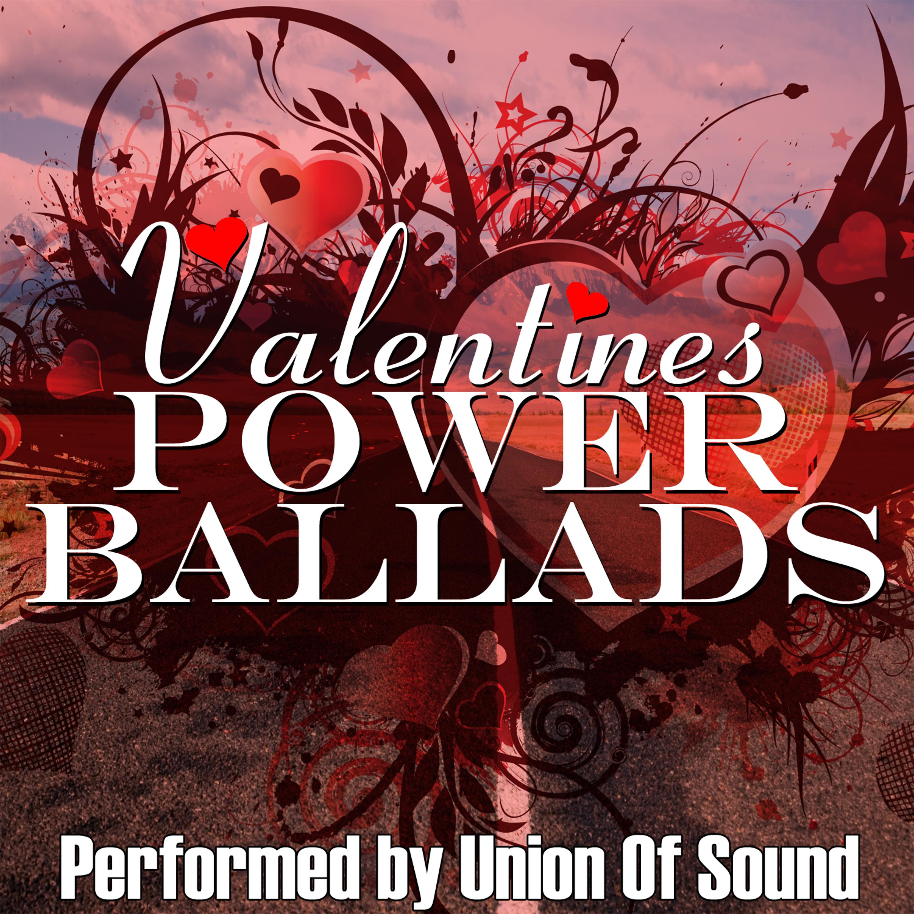 Постер альбома Valentines Power Ballads