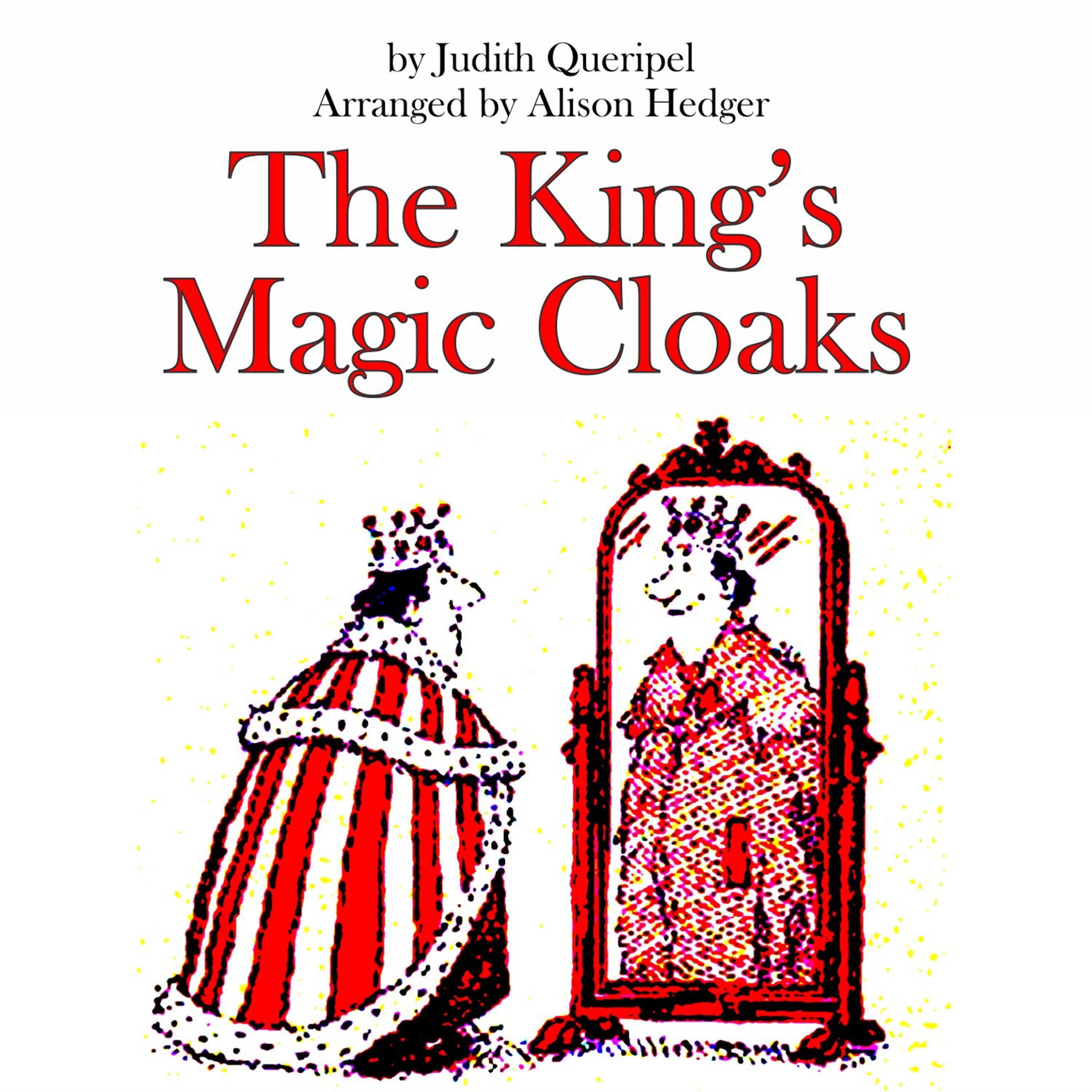 Постер альбома The King's Magic Cloaks