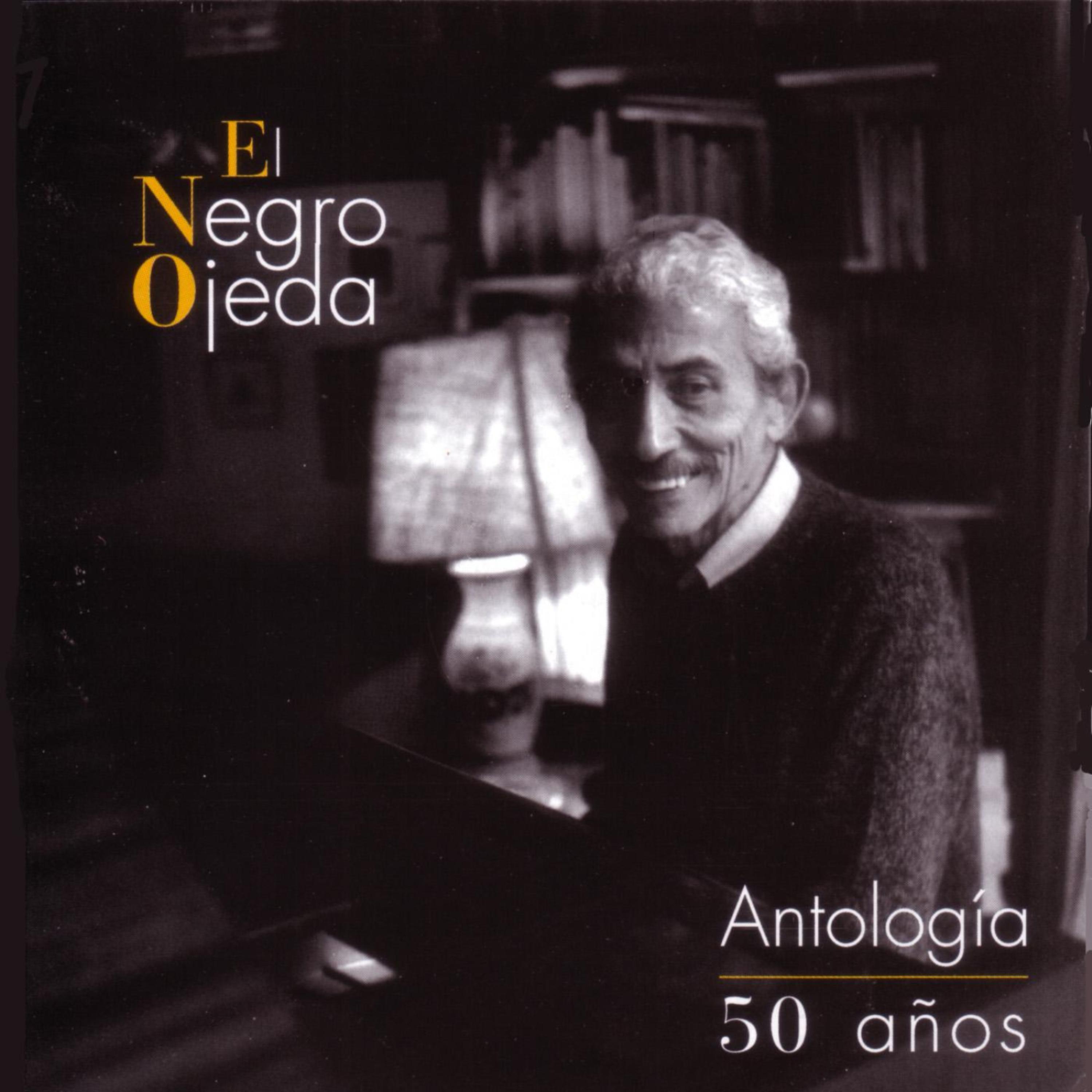 Постер альбома Antología - 50 Años