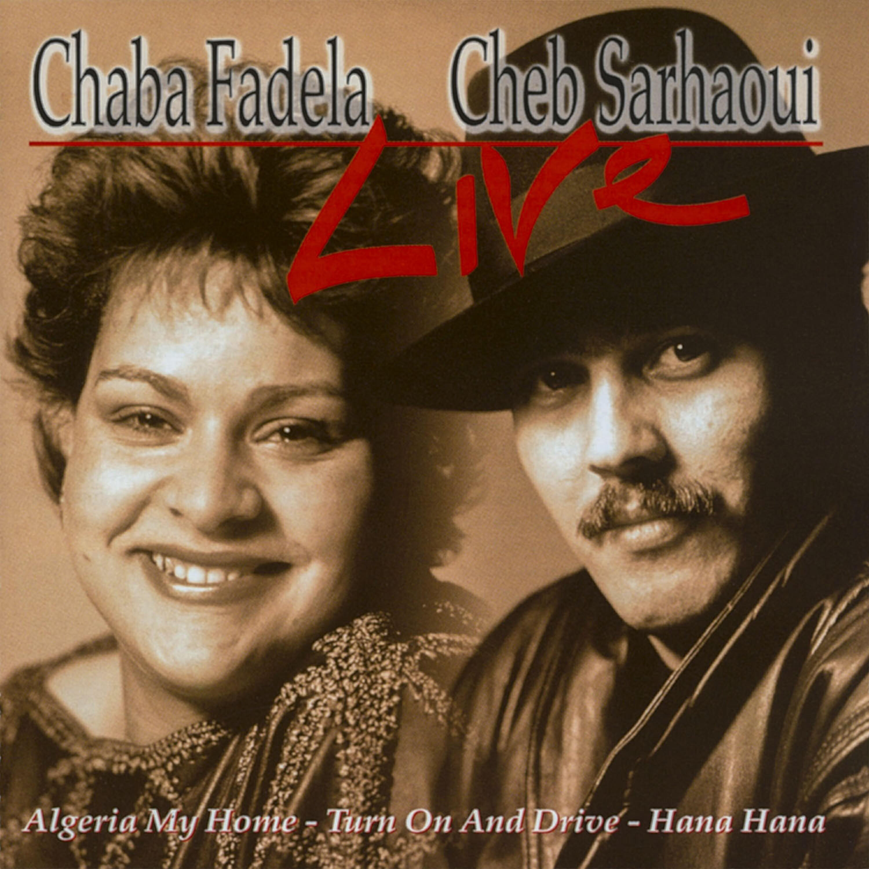 Chaba Fadela - Hana Hana