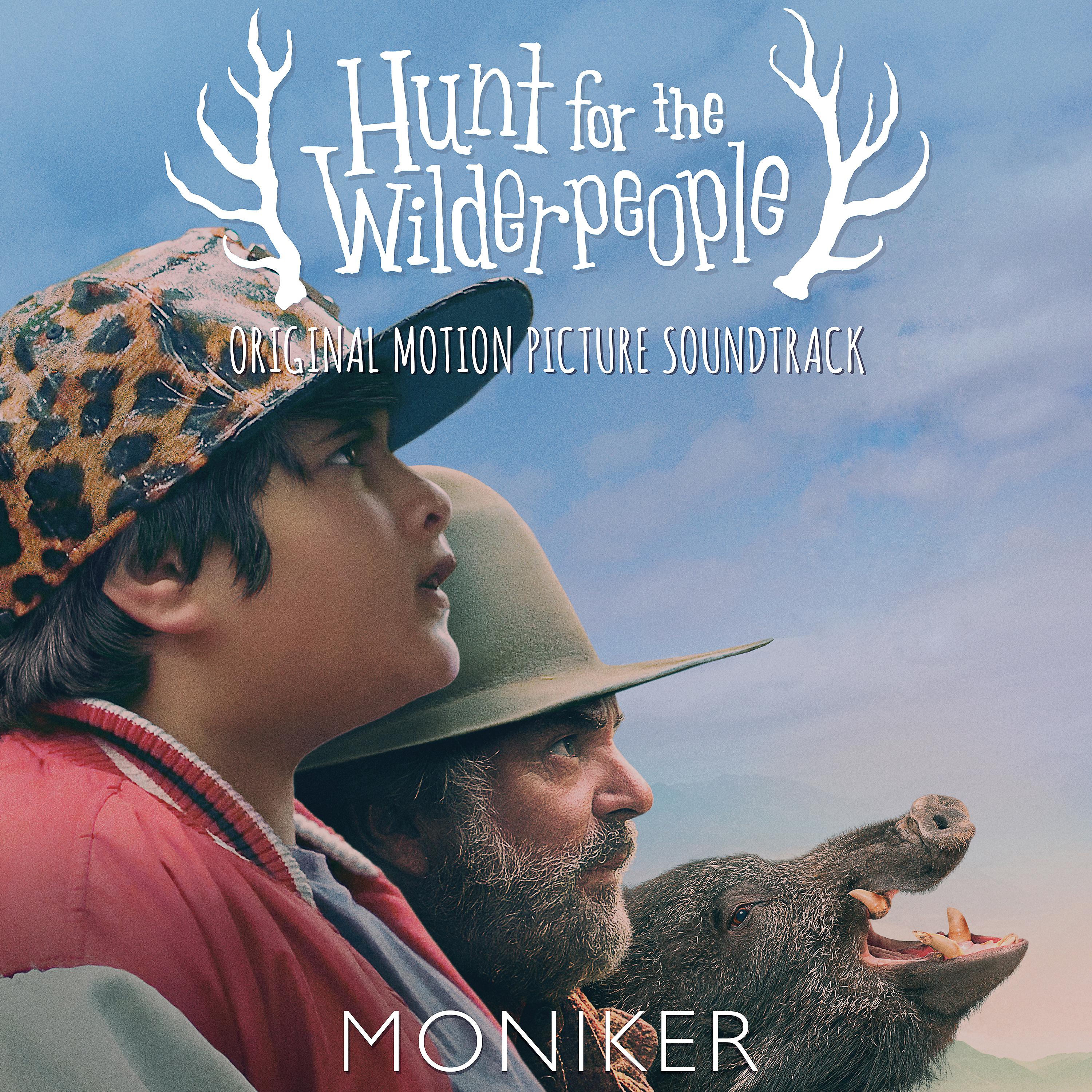 Постер альбома Hunt for the Wilderpeople (Original Motion Picture Soundtrack)