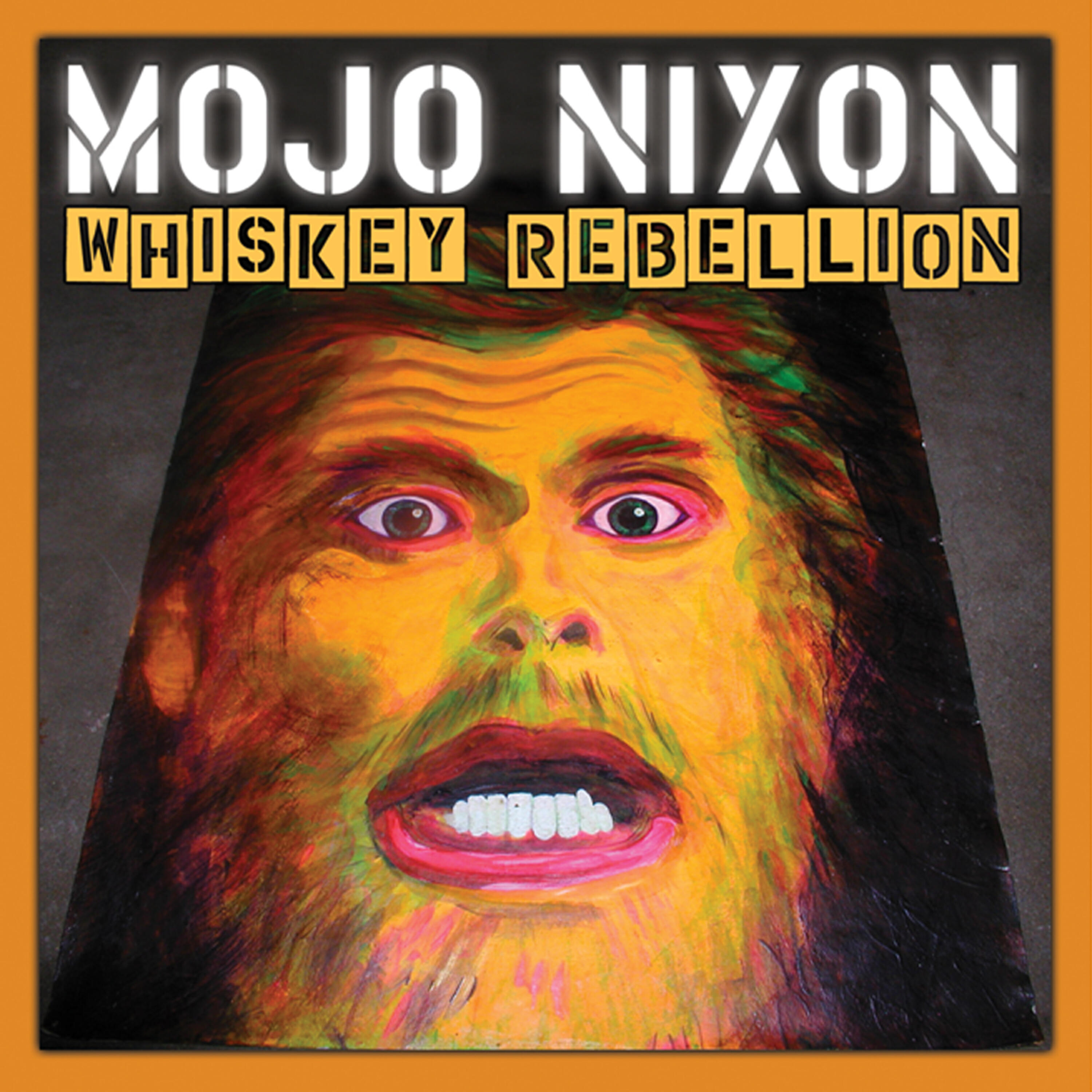 Mojo Nixon - Ain't Got Nobody