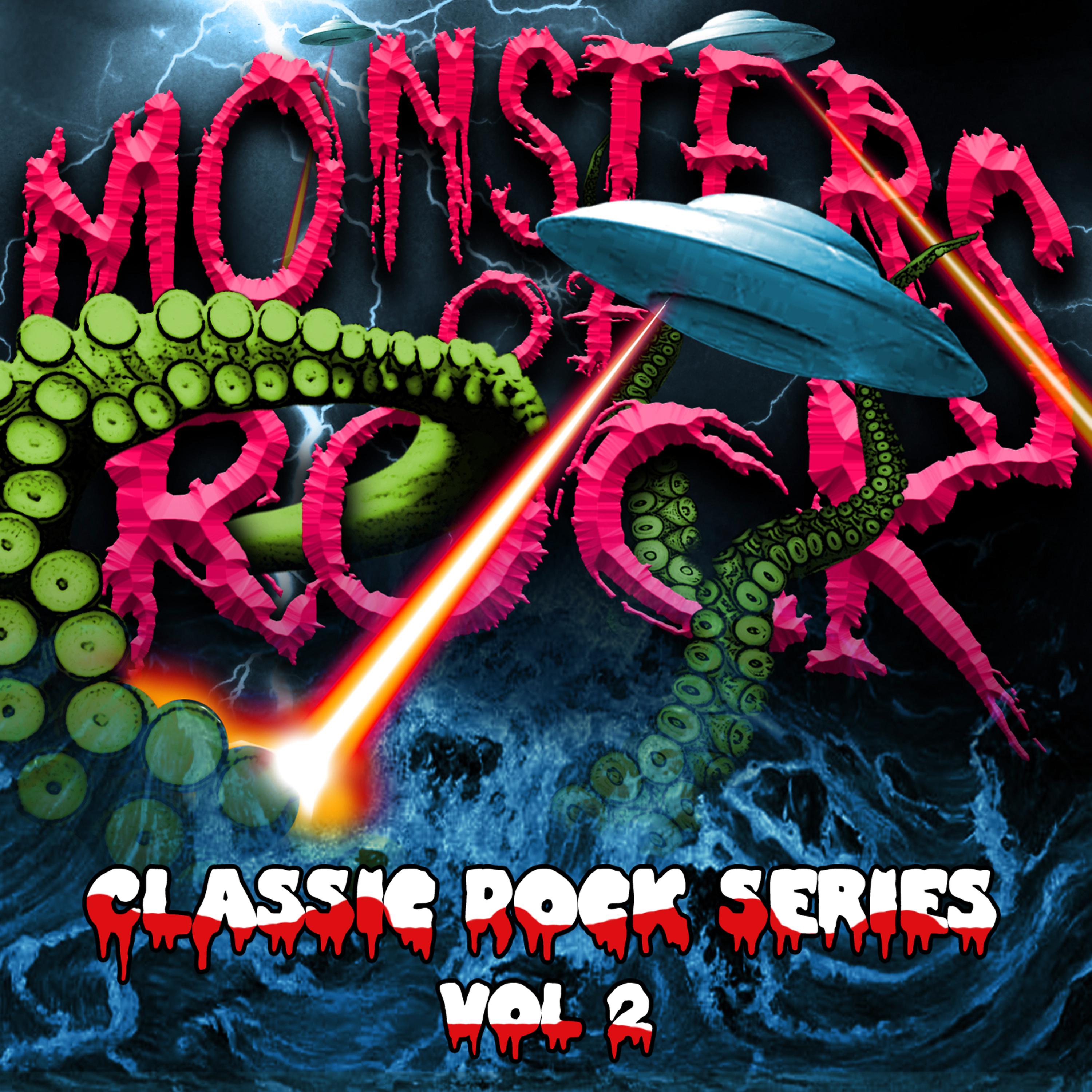 Постер альбома Monsters of Rock - Classic Rock Series, Vol. 2