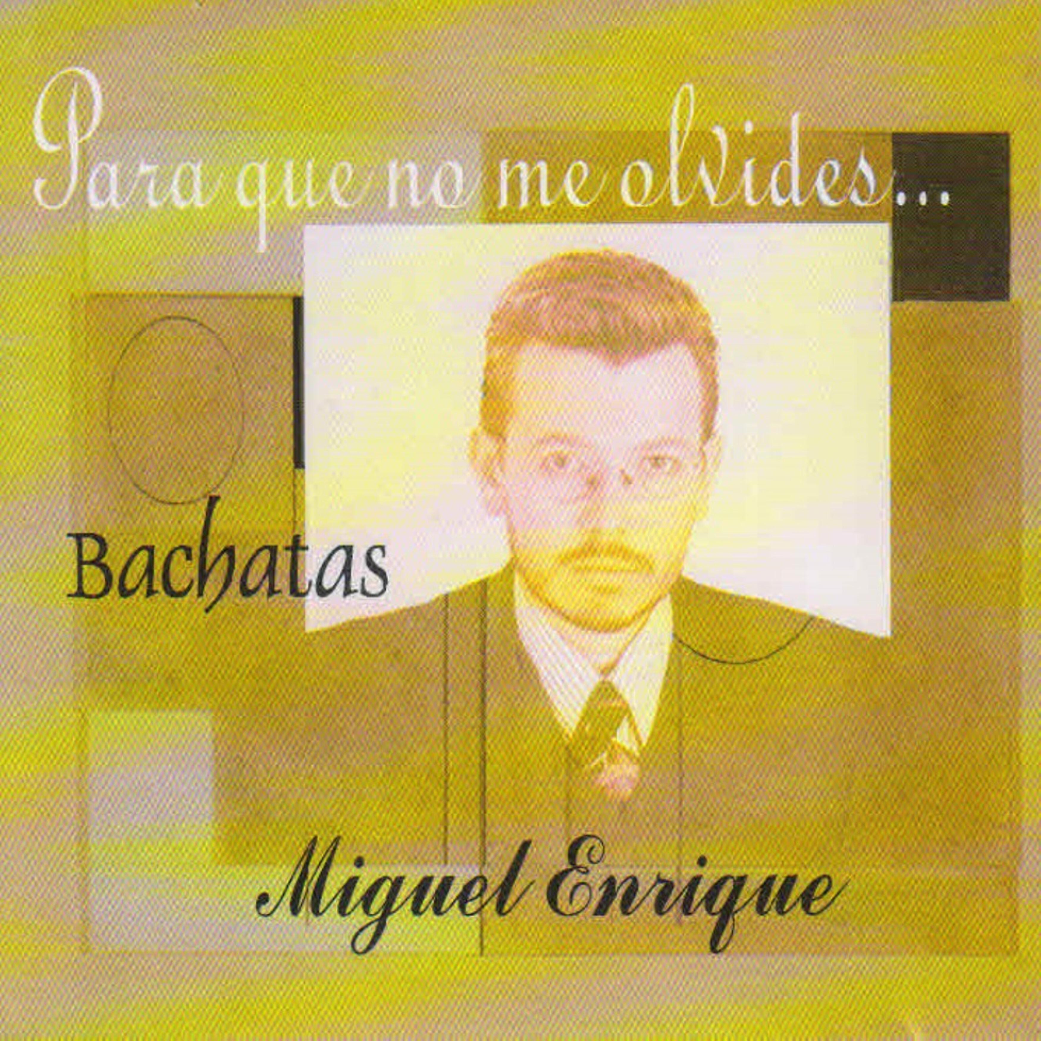 Miguel Enrique - Tantos Deseos de Ella
