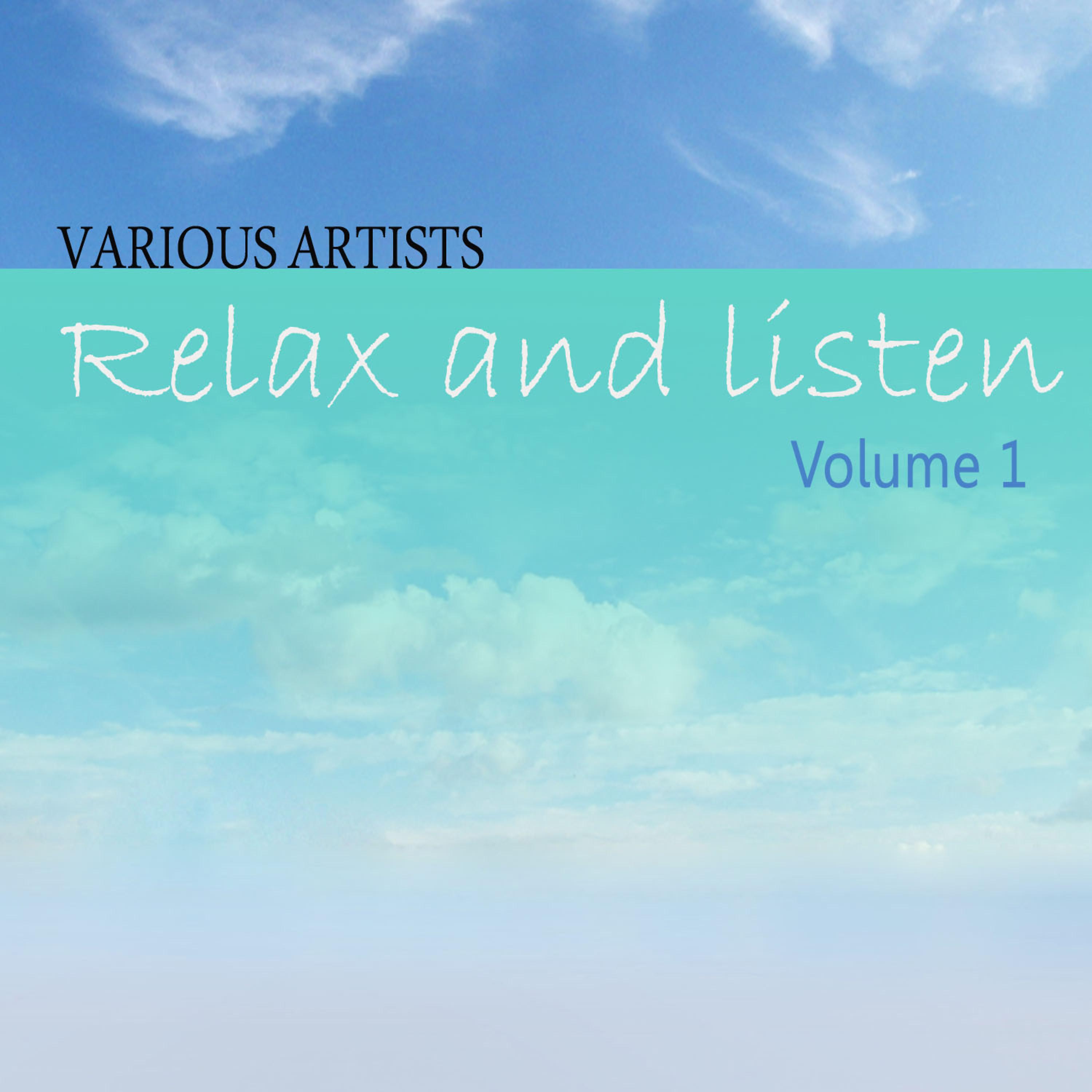Постер альбома Relax & Listen Vol 1