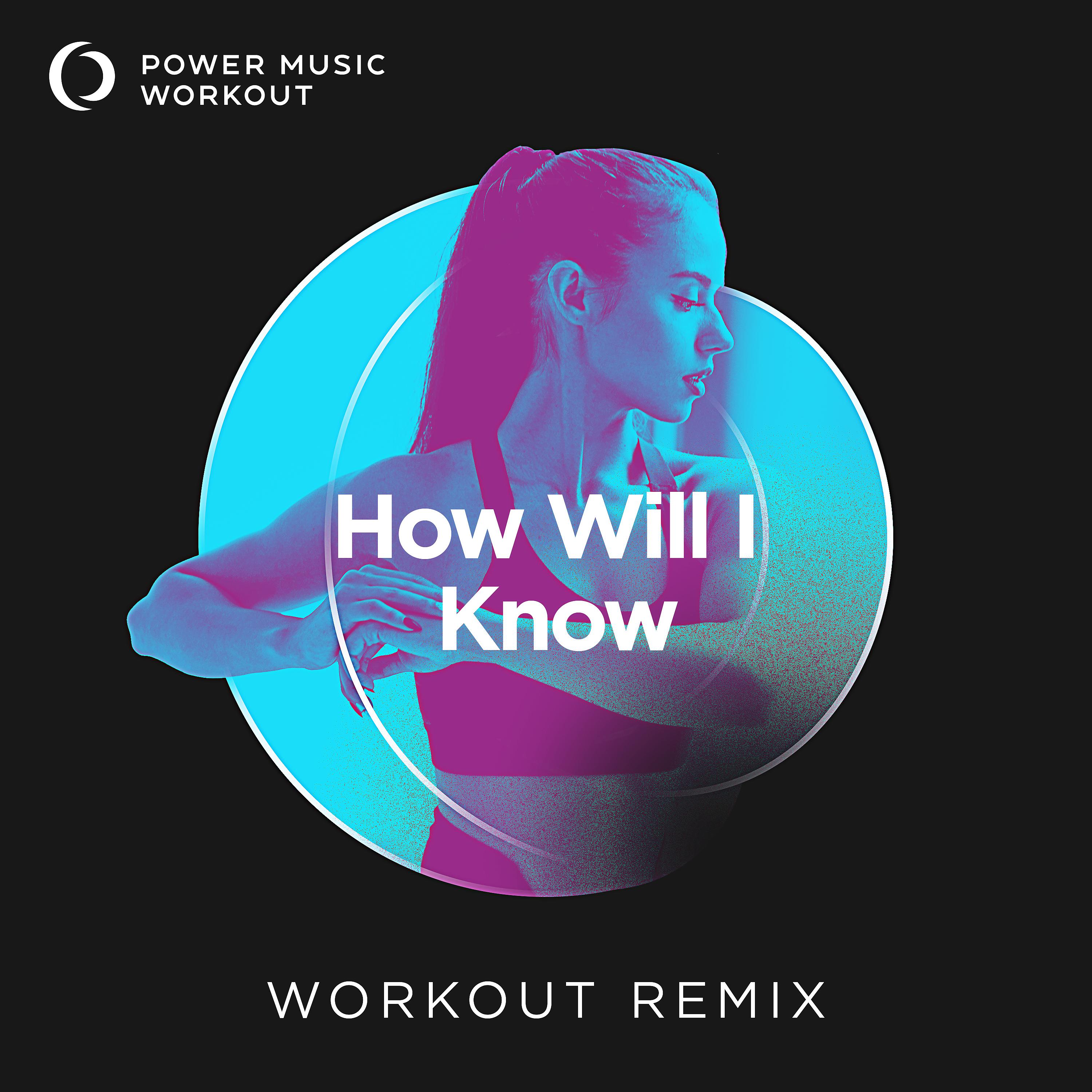 Постер альбома How Will I Know - Single